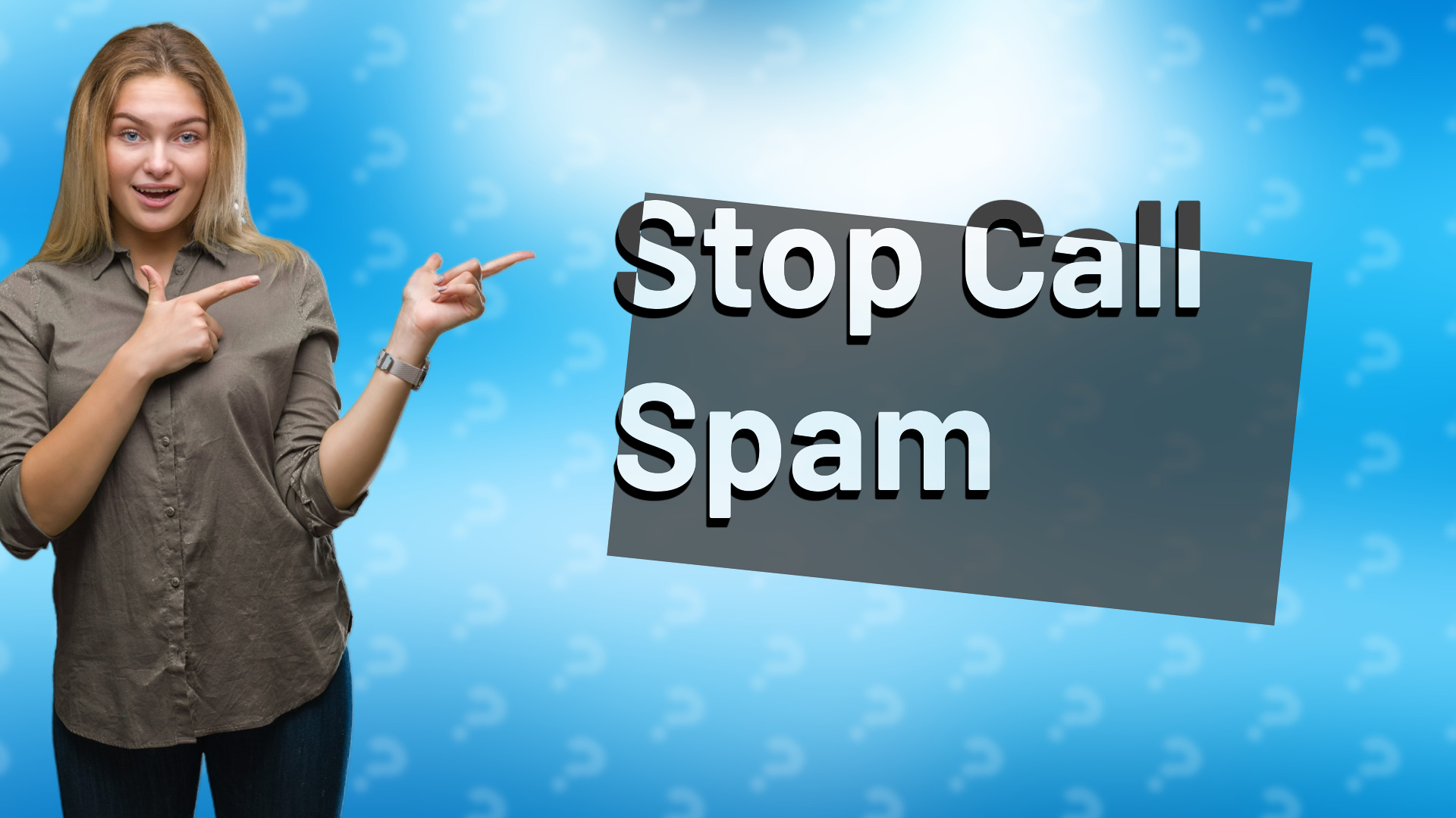 Stop Call Spam