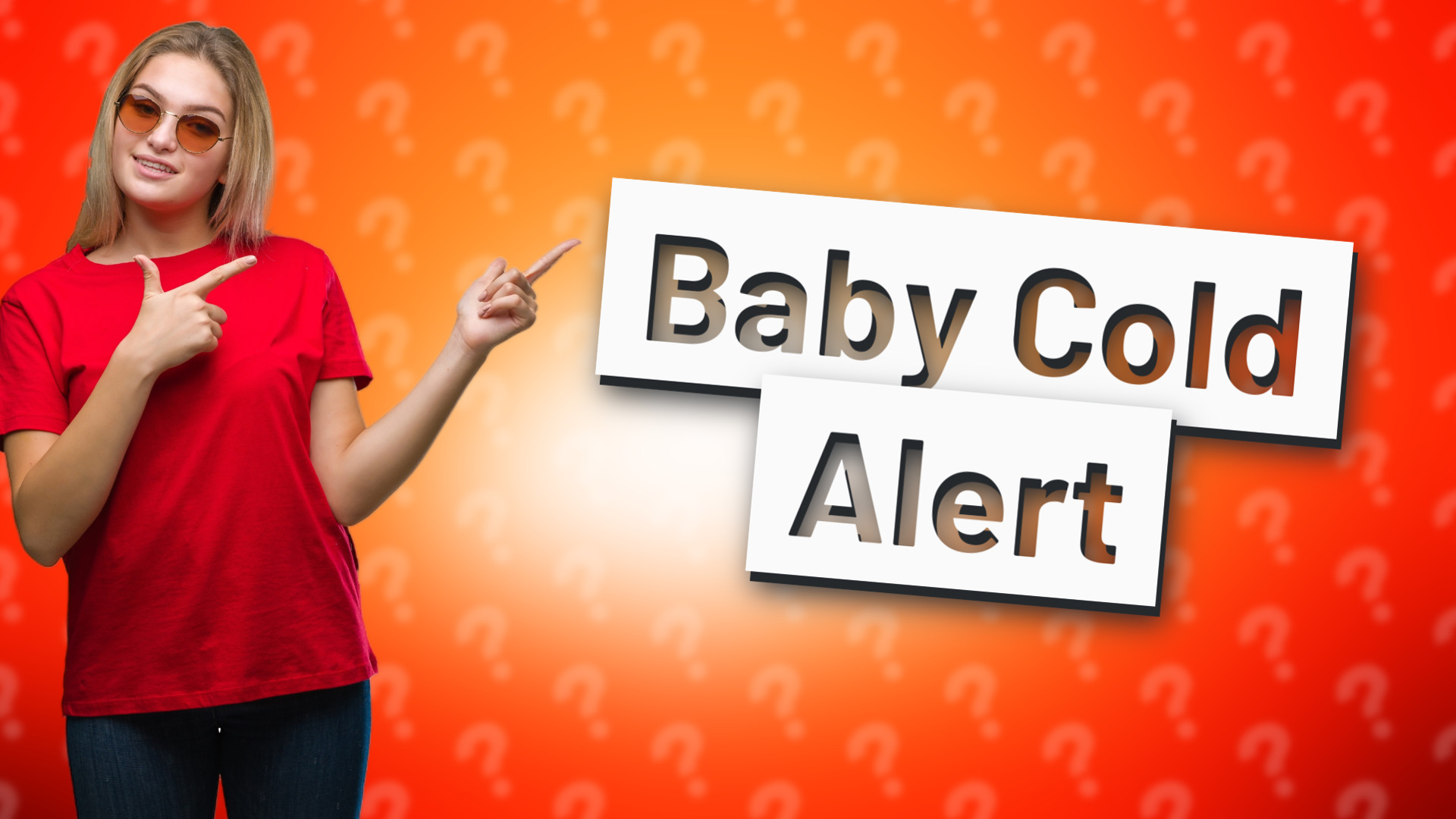 Baby Cold Alert