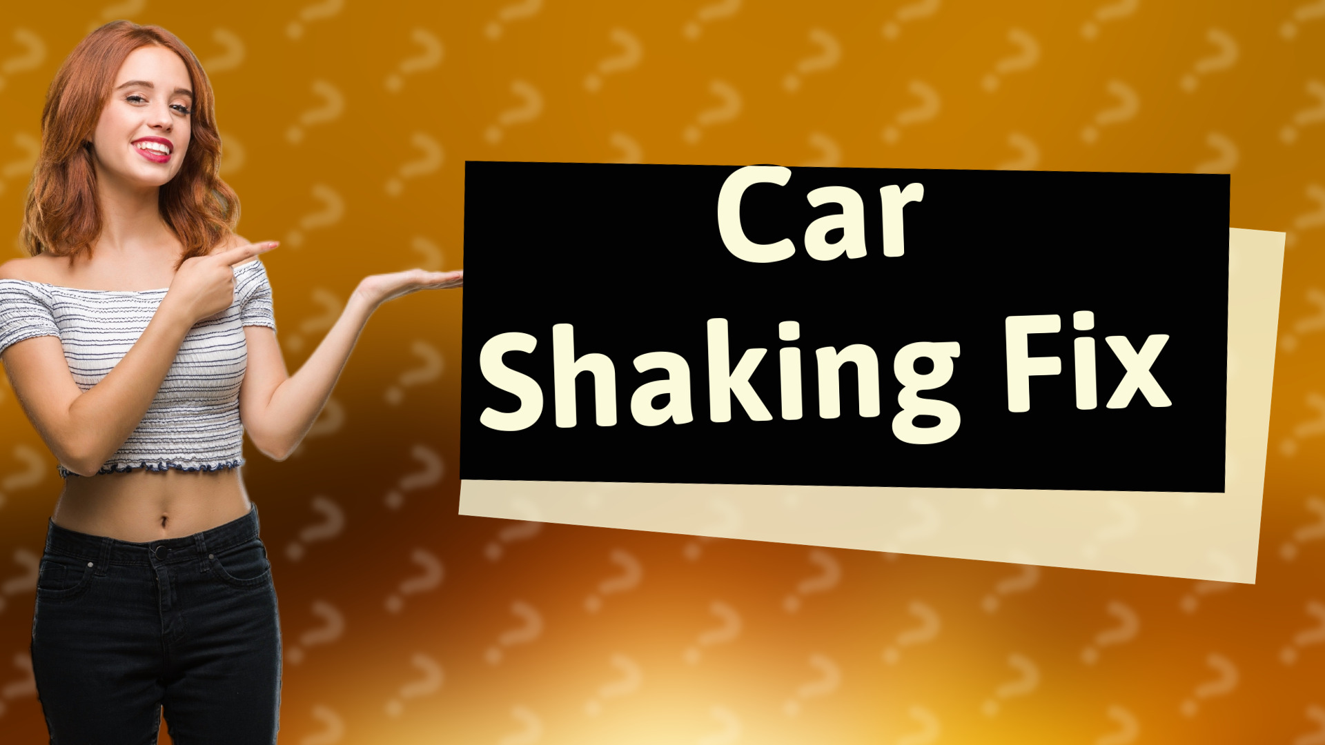 Car Shaking Fix
