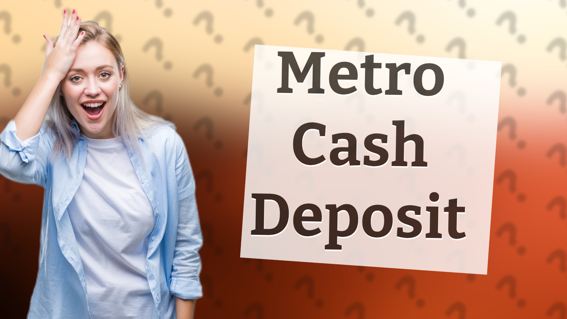 Metro Cash Deposit