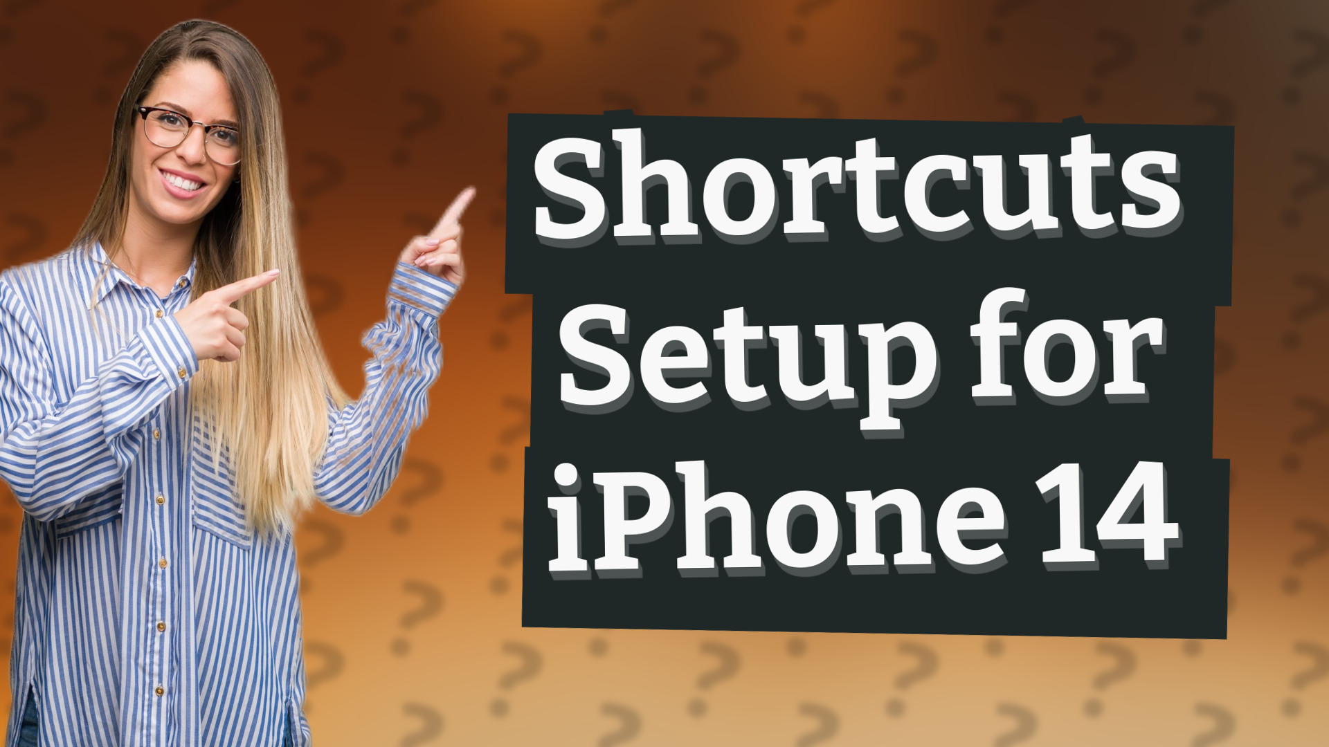 Shortcuts Setup for iPhone 14