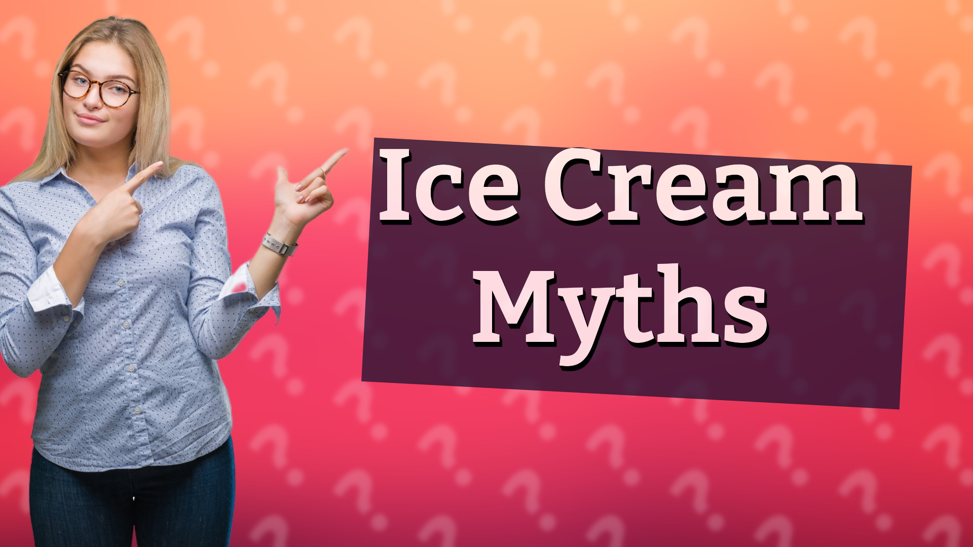 Ice Cream Myths