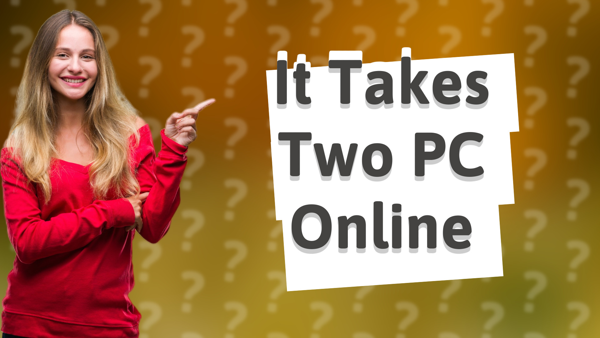 It Takes Two PC Online