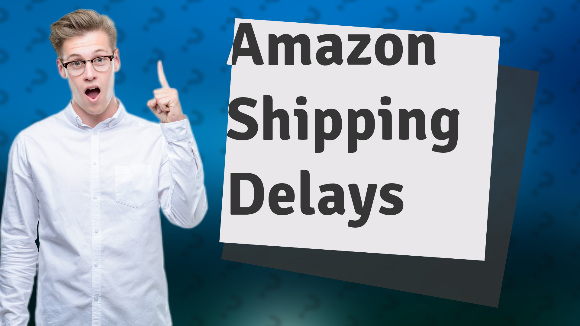 Amazon Shipping Delays