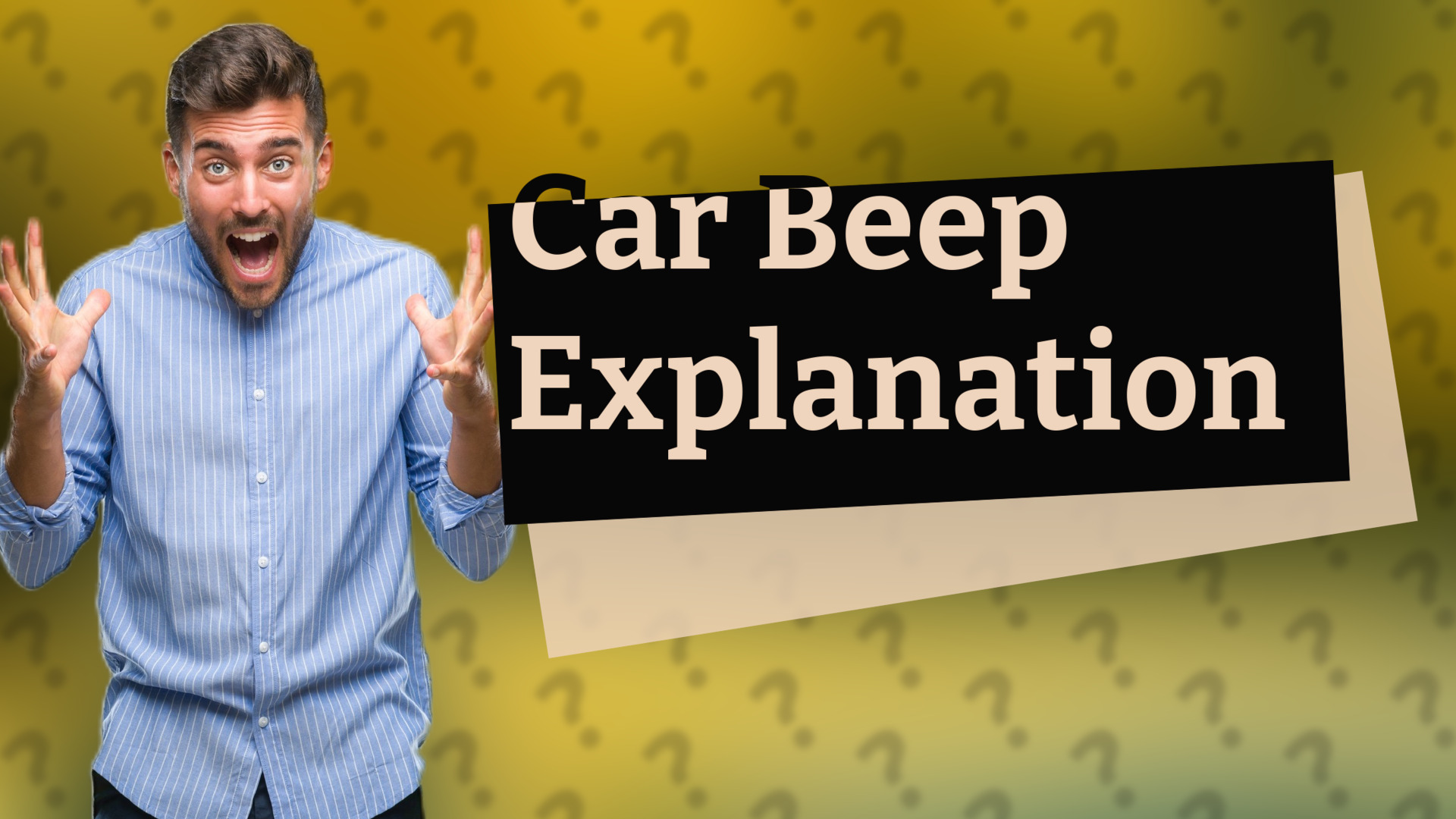 Car Beep Explanation