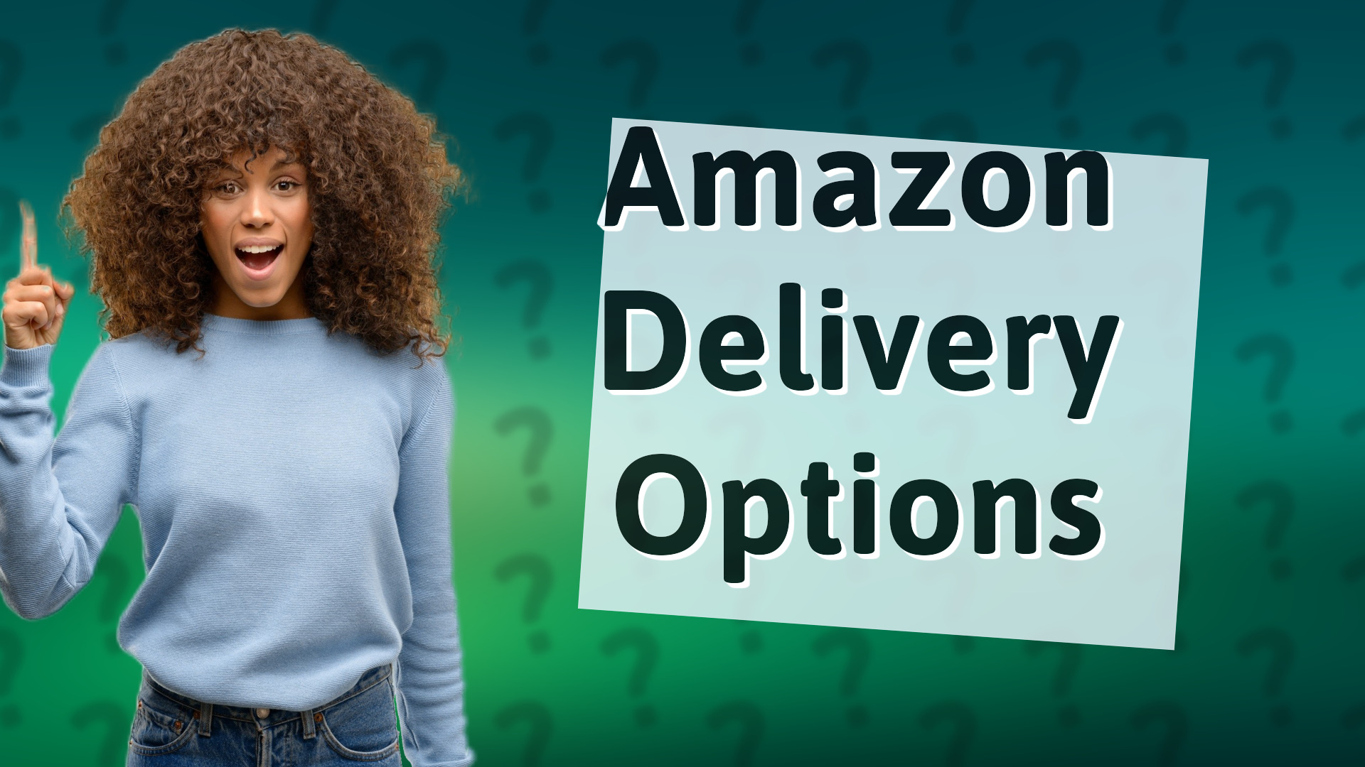 Amazon Delivery Options