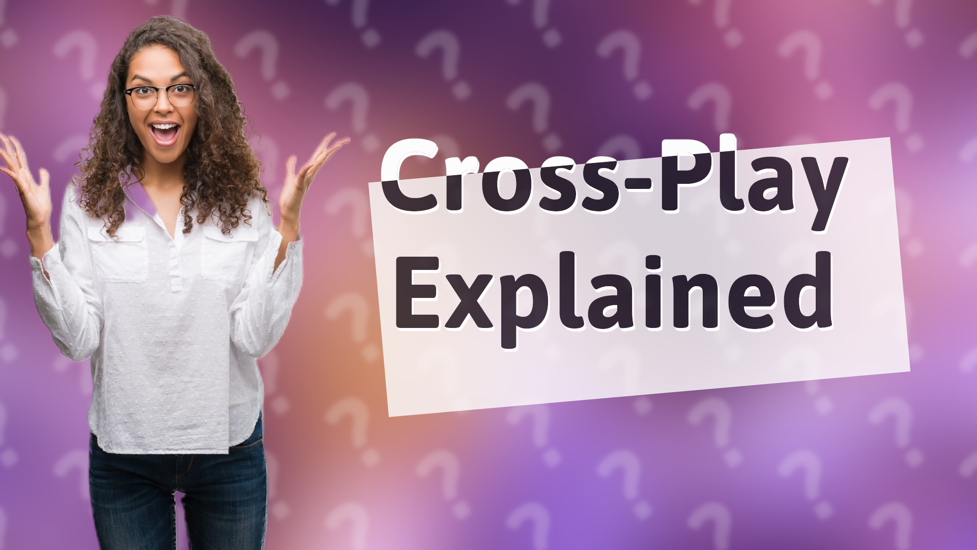 Cross-Play Explained