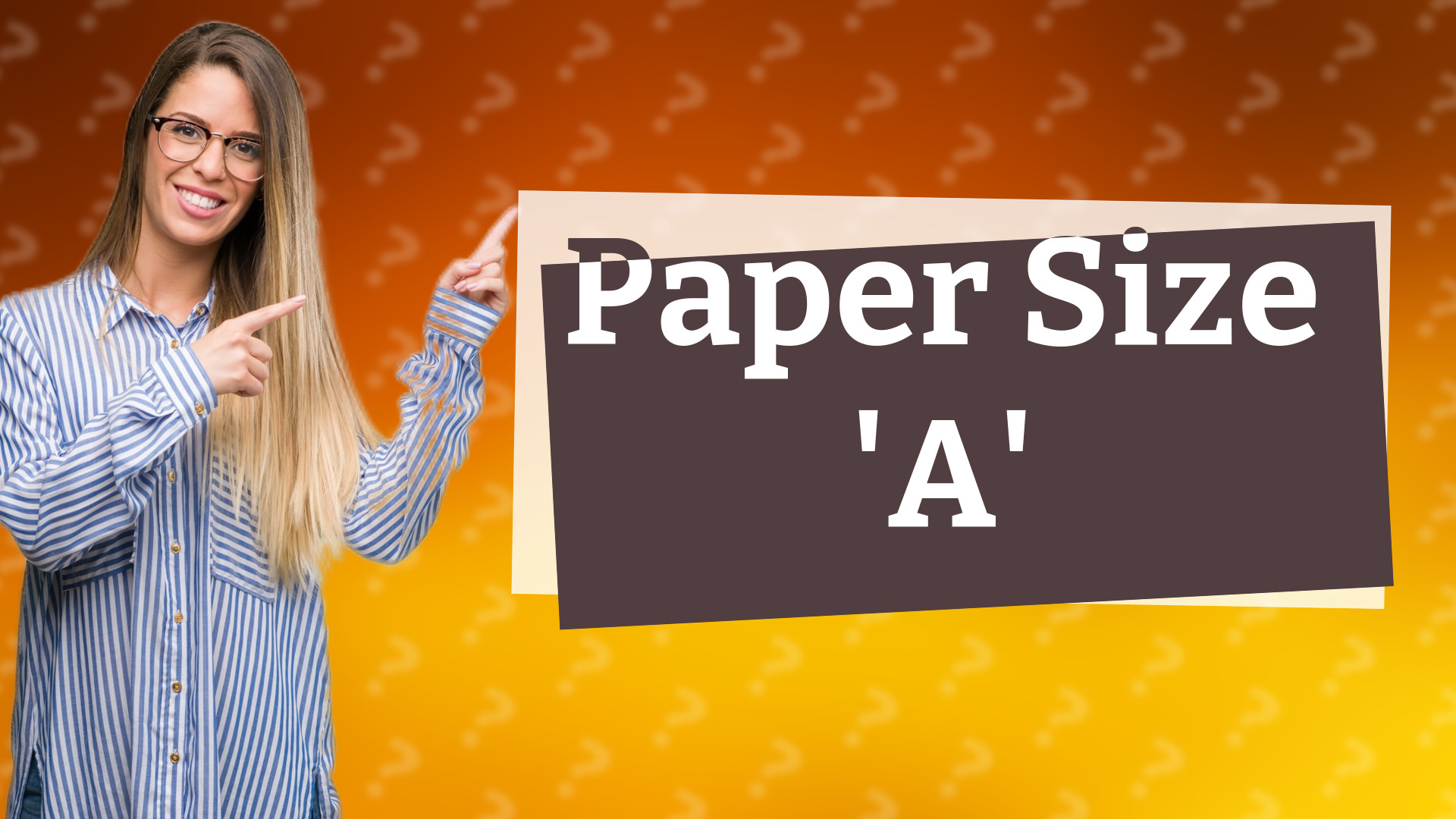 Paper Size 'A'