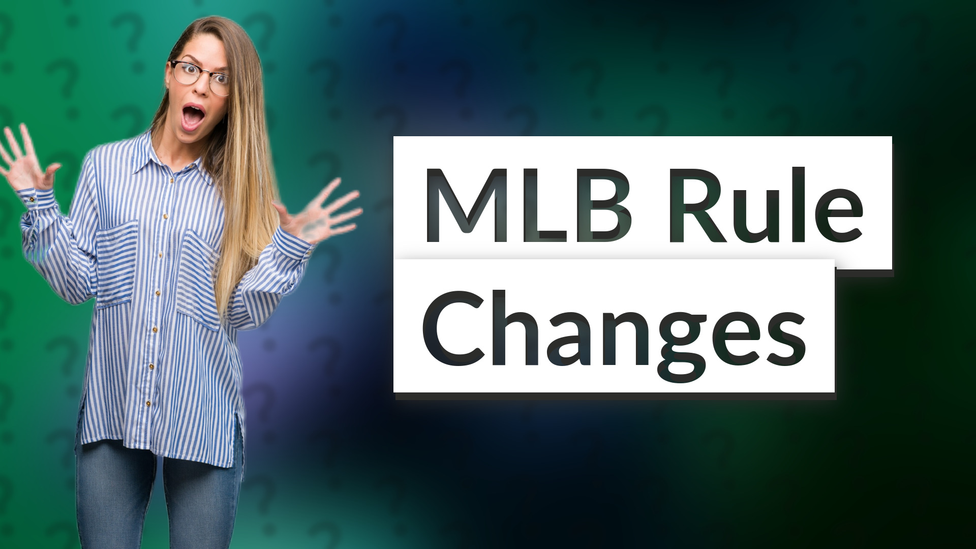 MLB Rule Changes