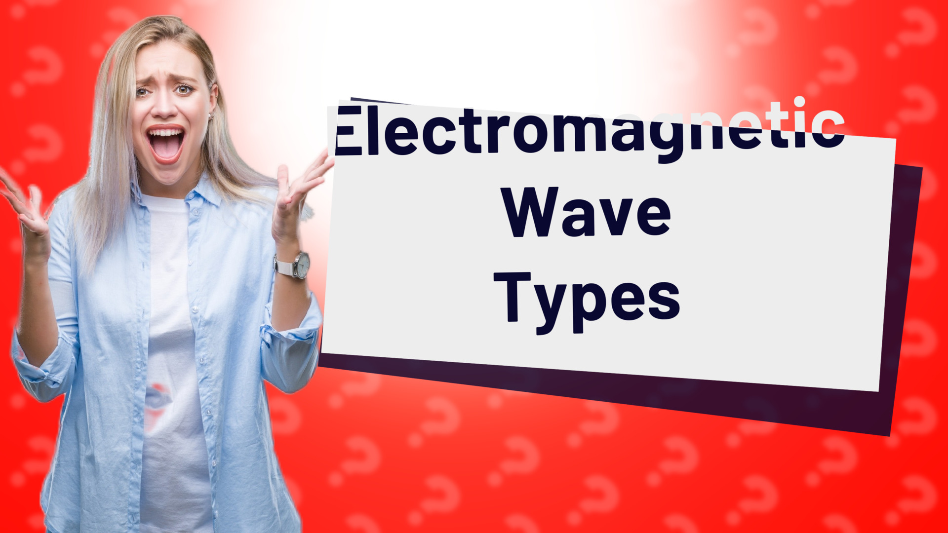 Electromagnetic Wave Types