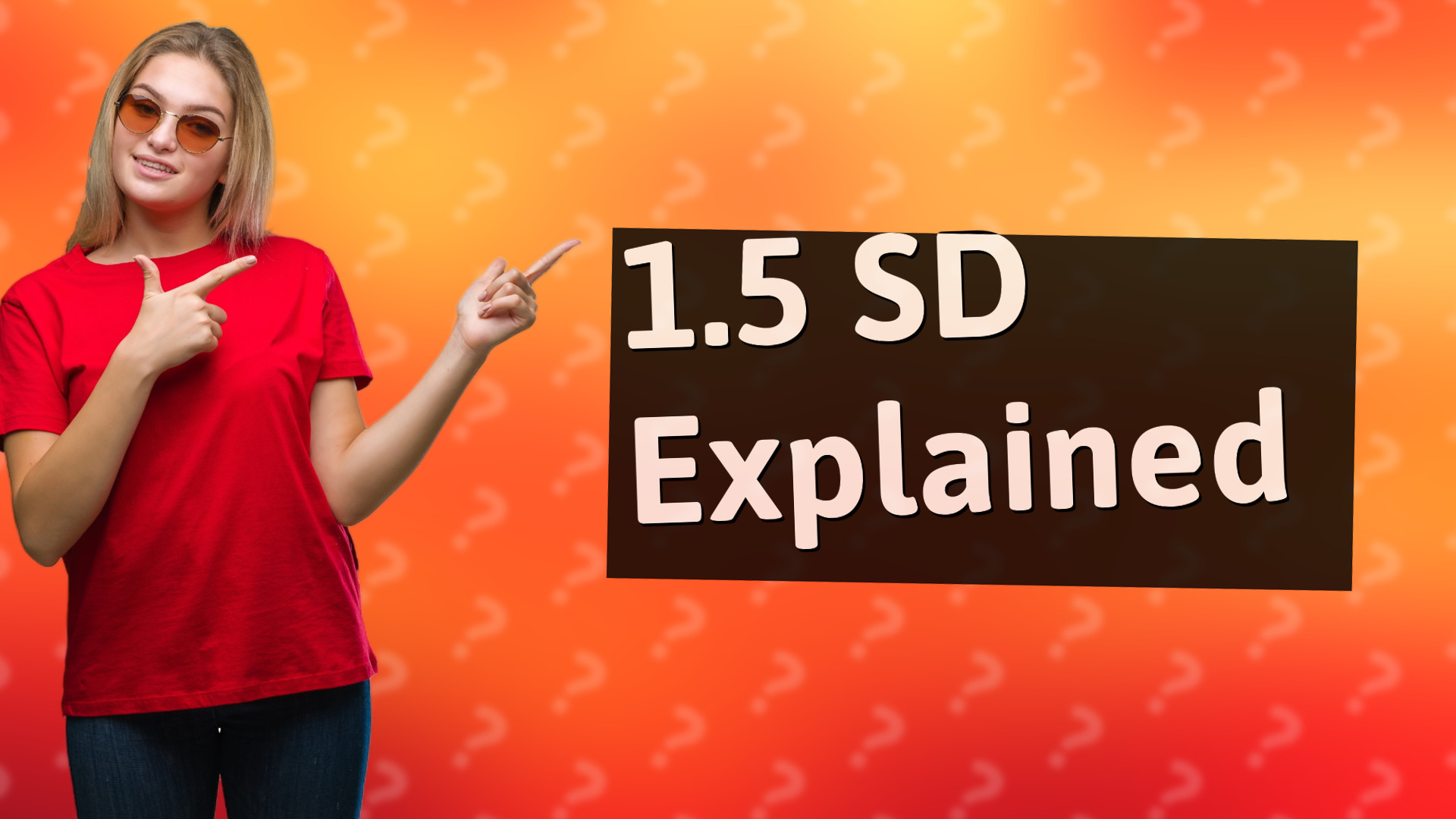1.5 SD Explained