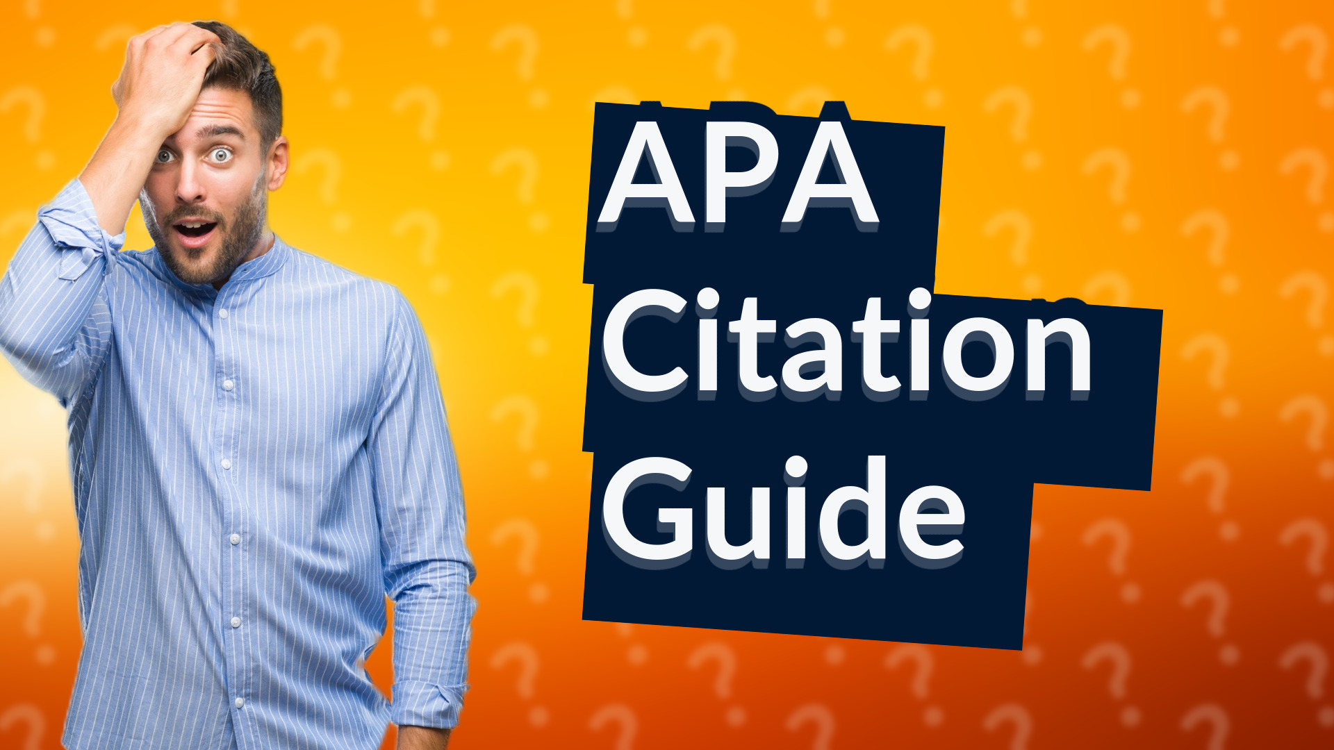APA Citation Guide