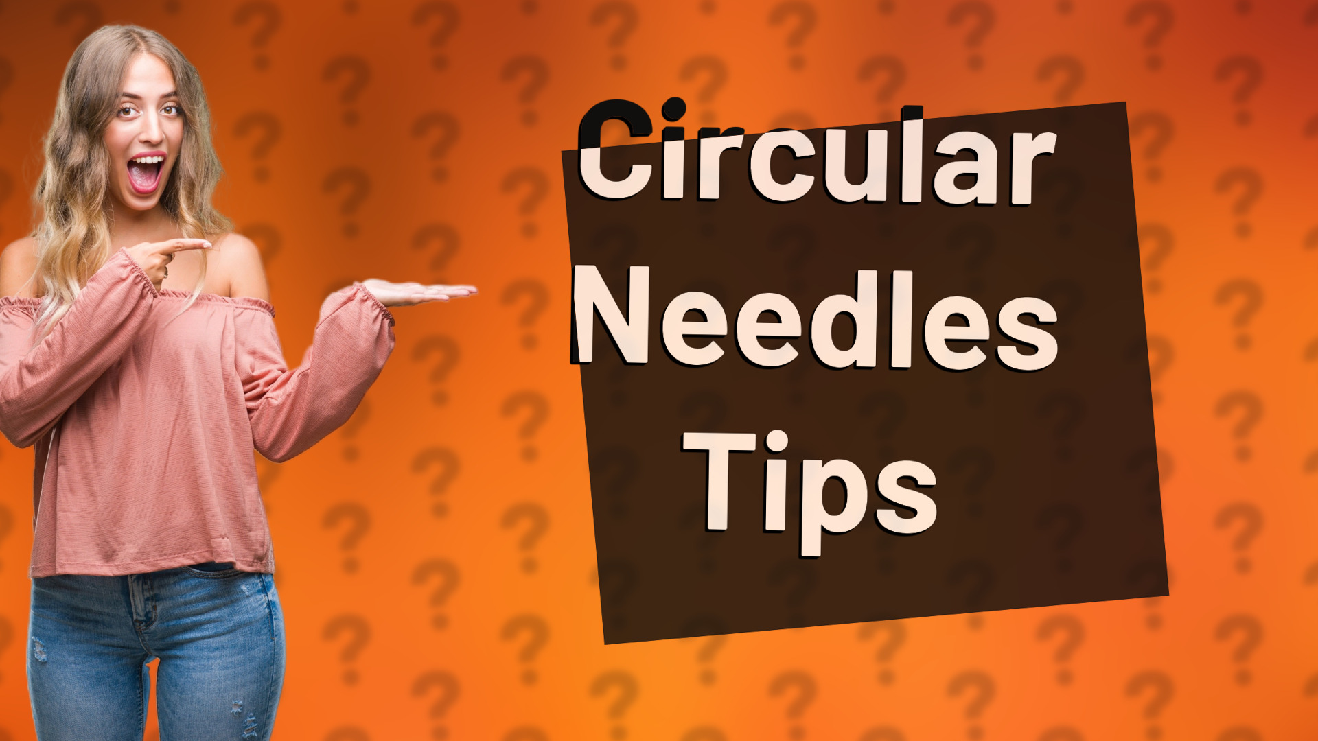 Circular Needles Tips