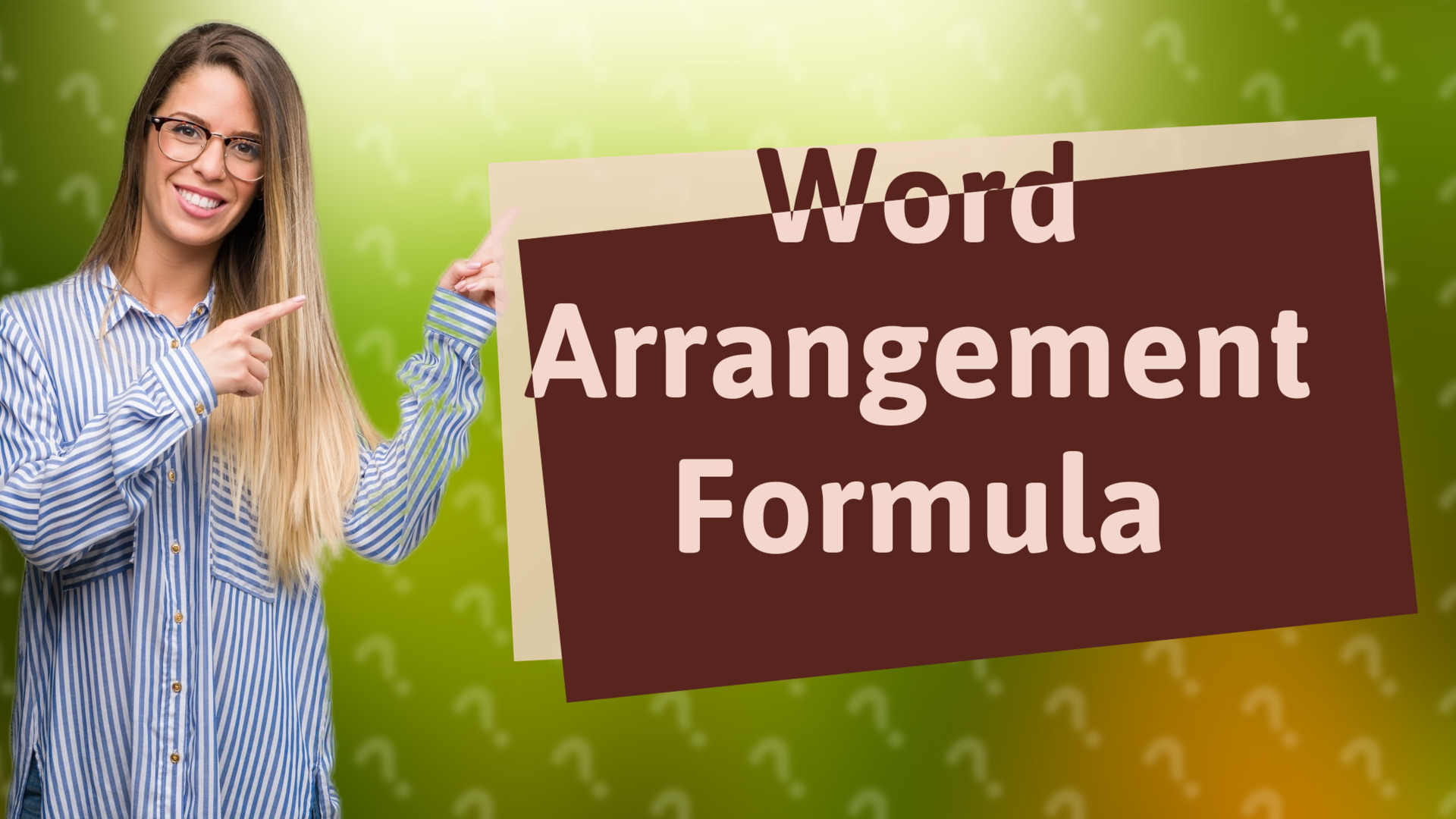 Word Arrangement Formula