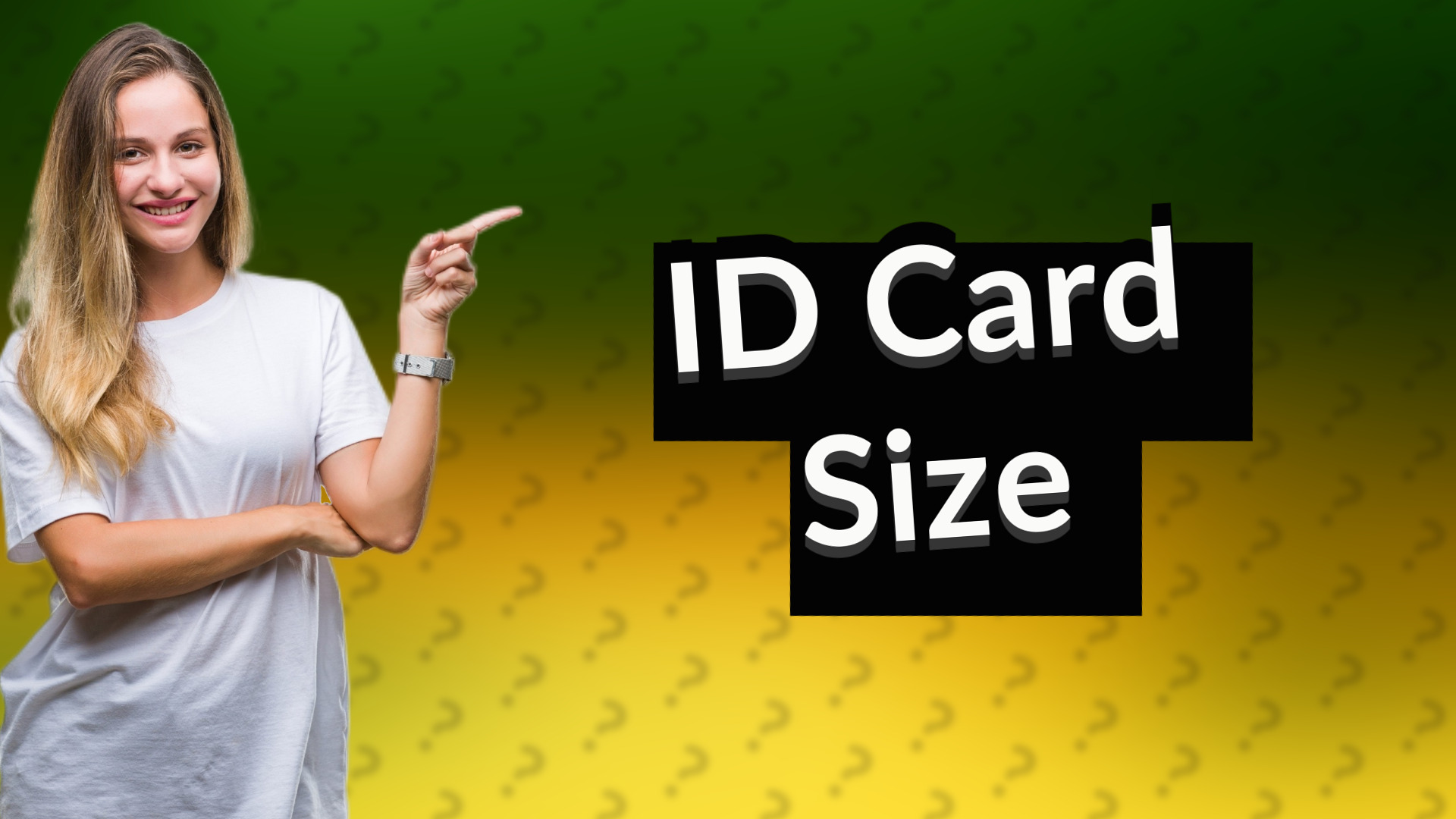 ID Card Size