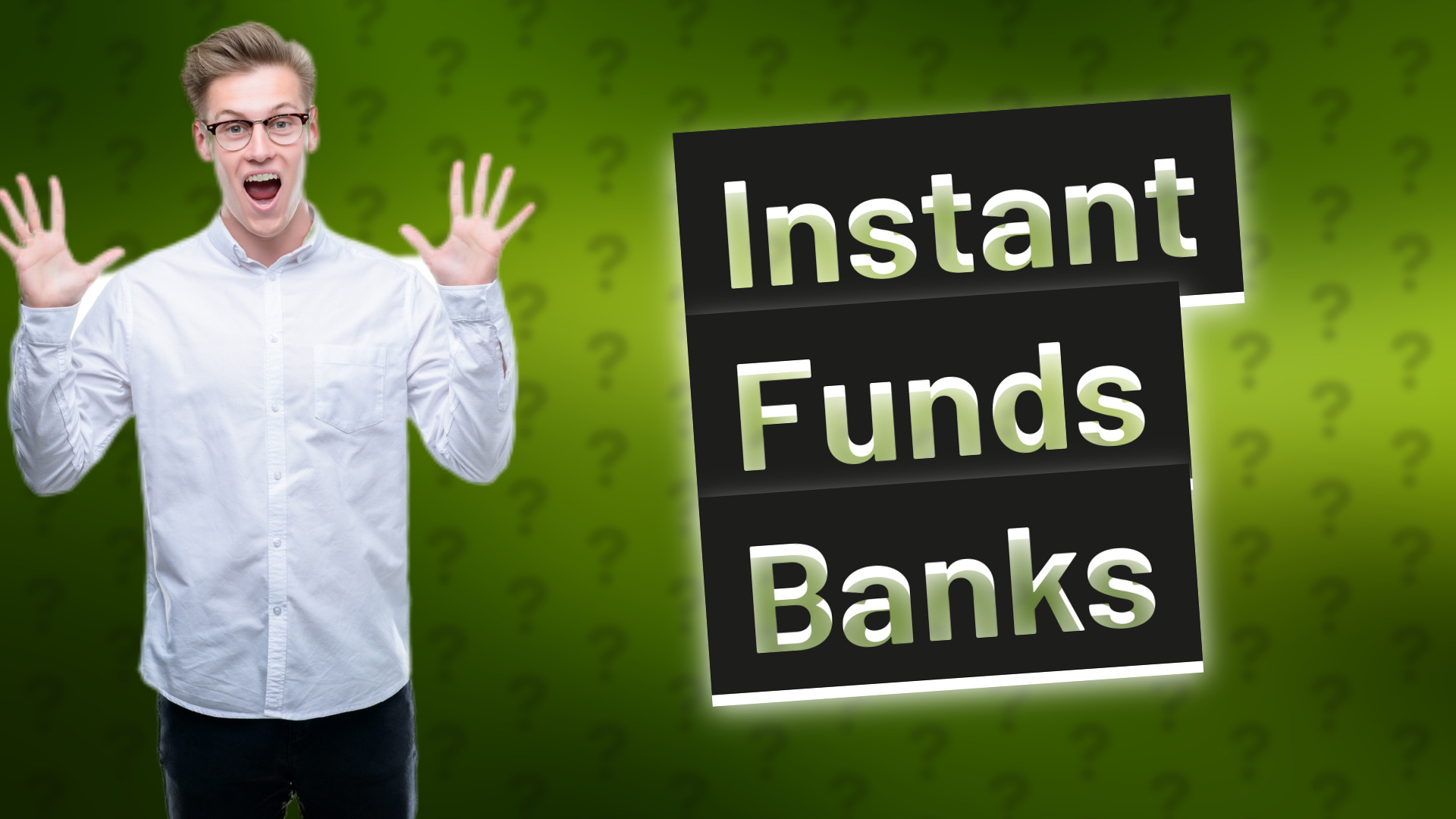 Instant Funds Banks