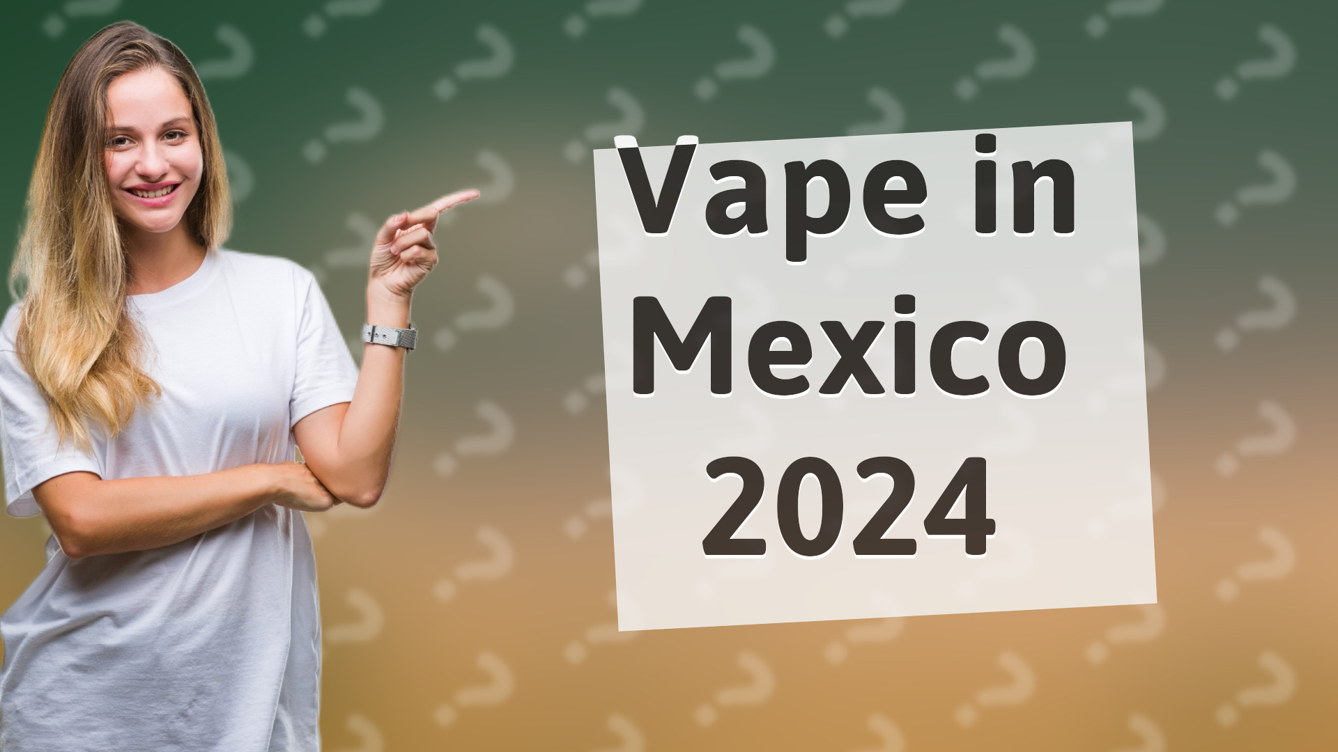 Vape in Mexico 2024