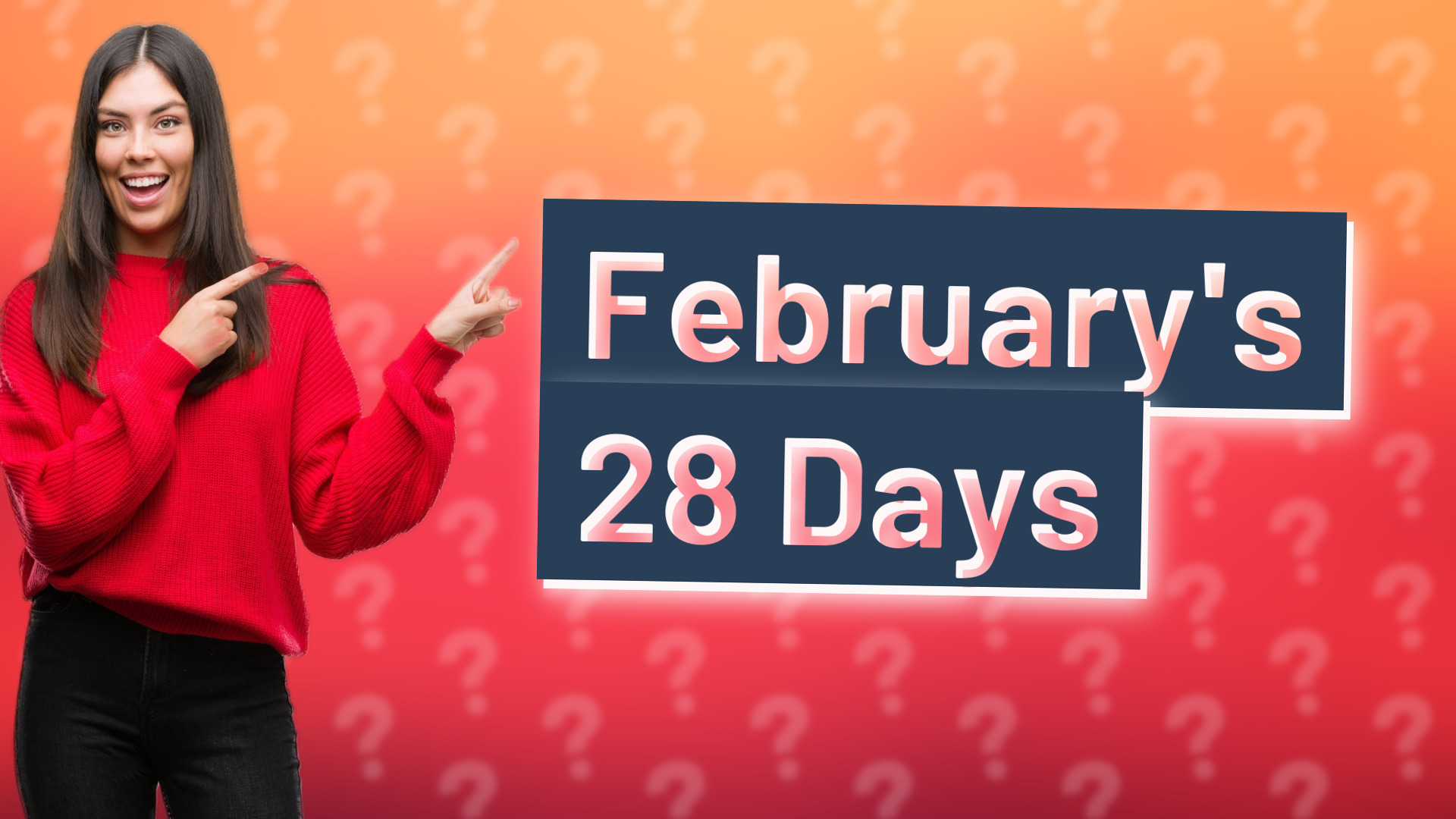 February's 28 Days