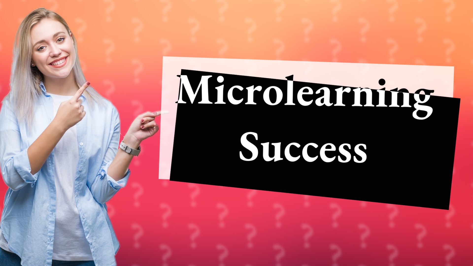 Microlearning Success
