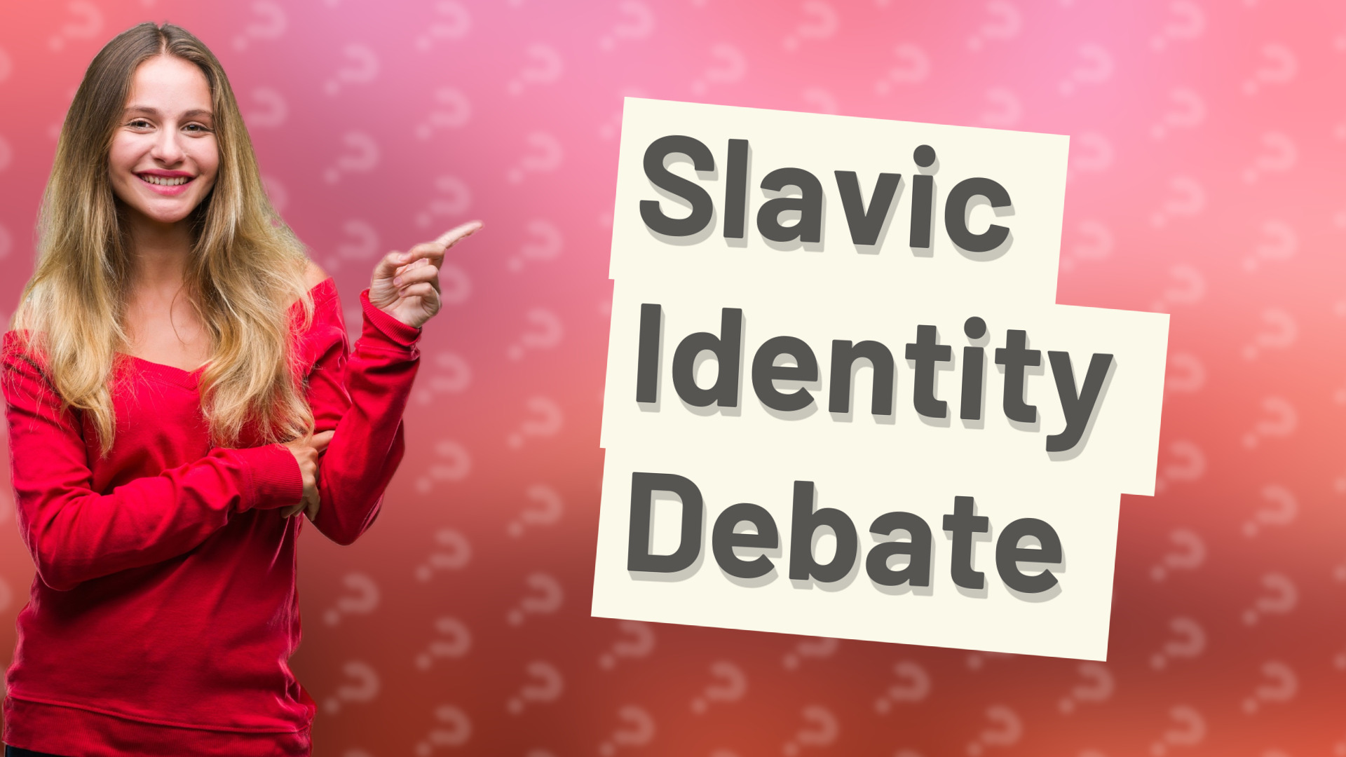 Slavic Identity Debate
