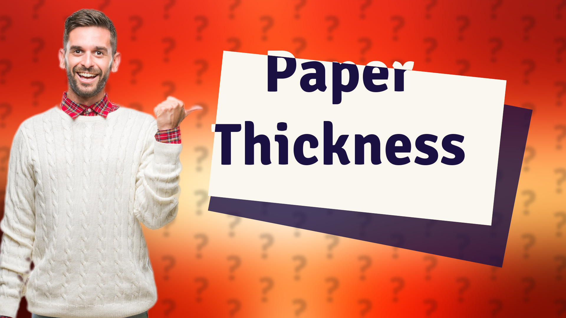 Paper Thickness