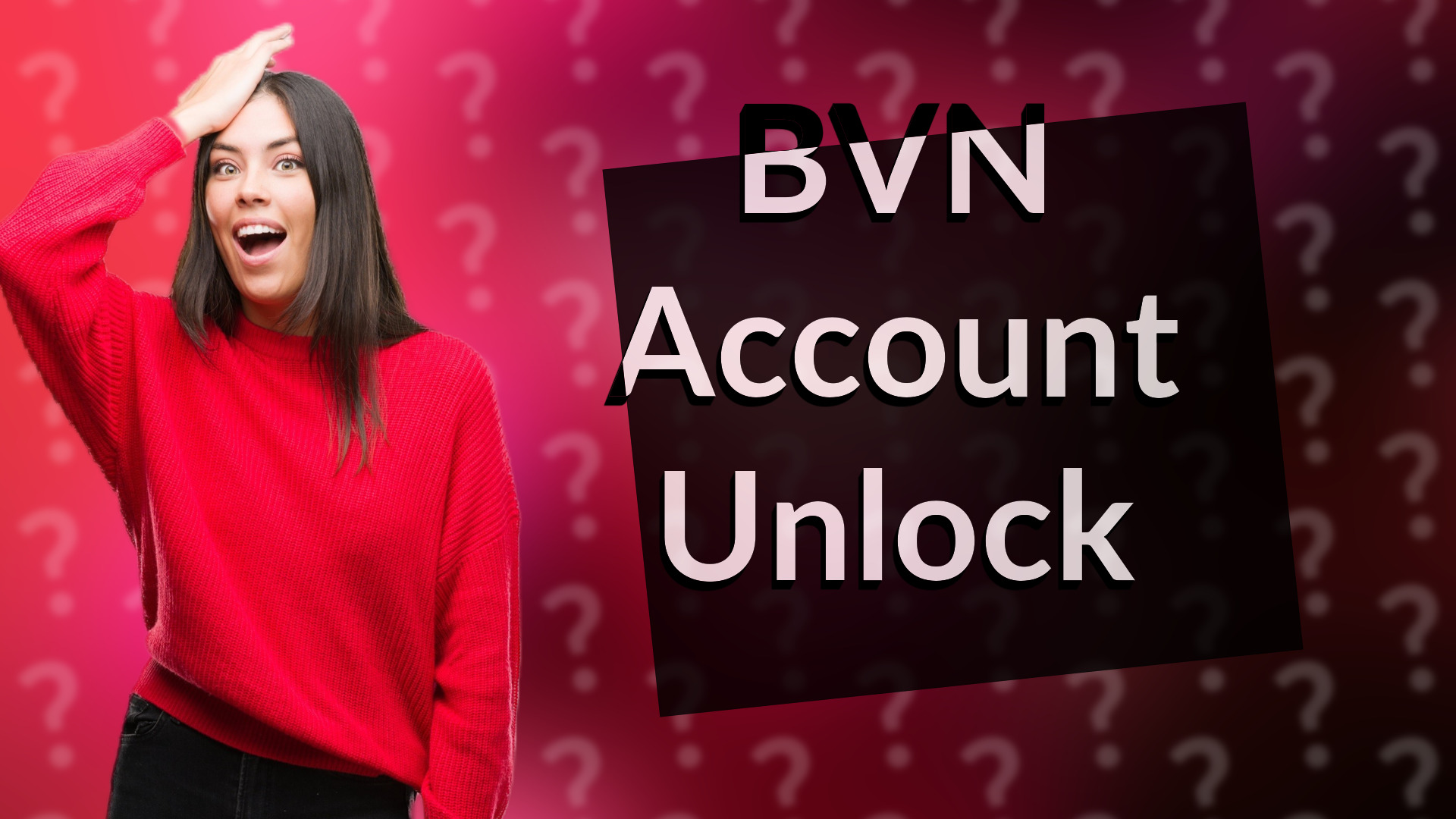BVN Account Unlock