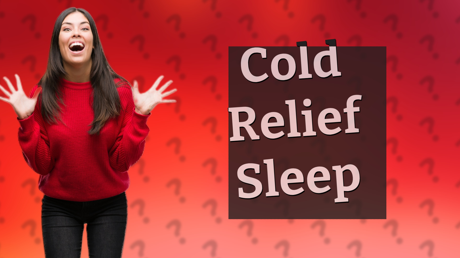 Cold Relief Sleep