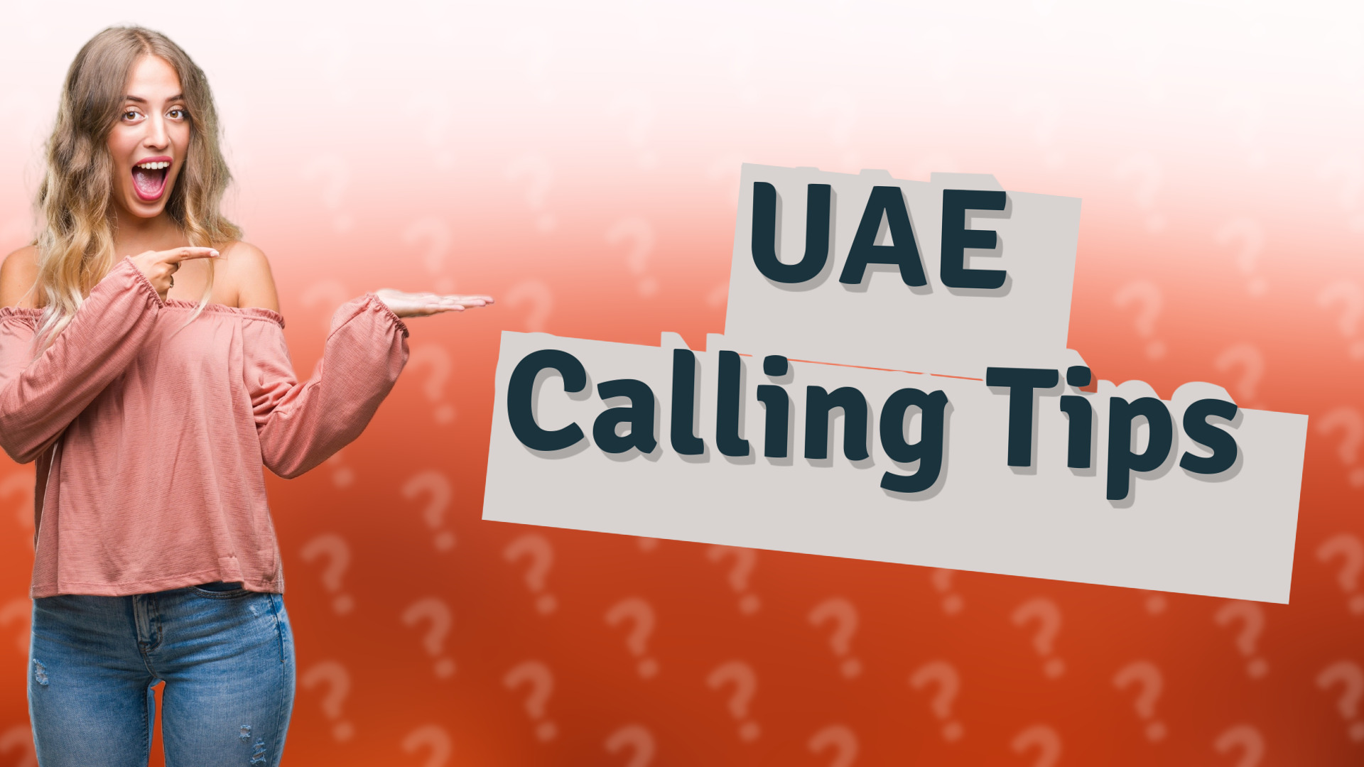 UAE Calling Tips