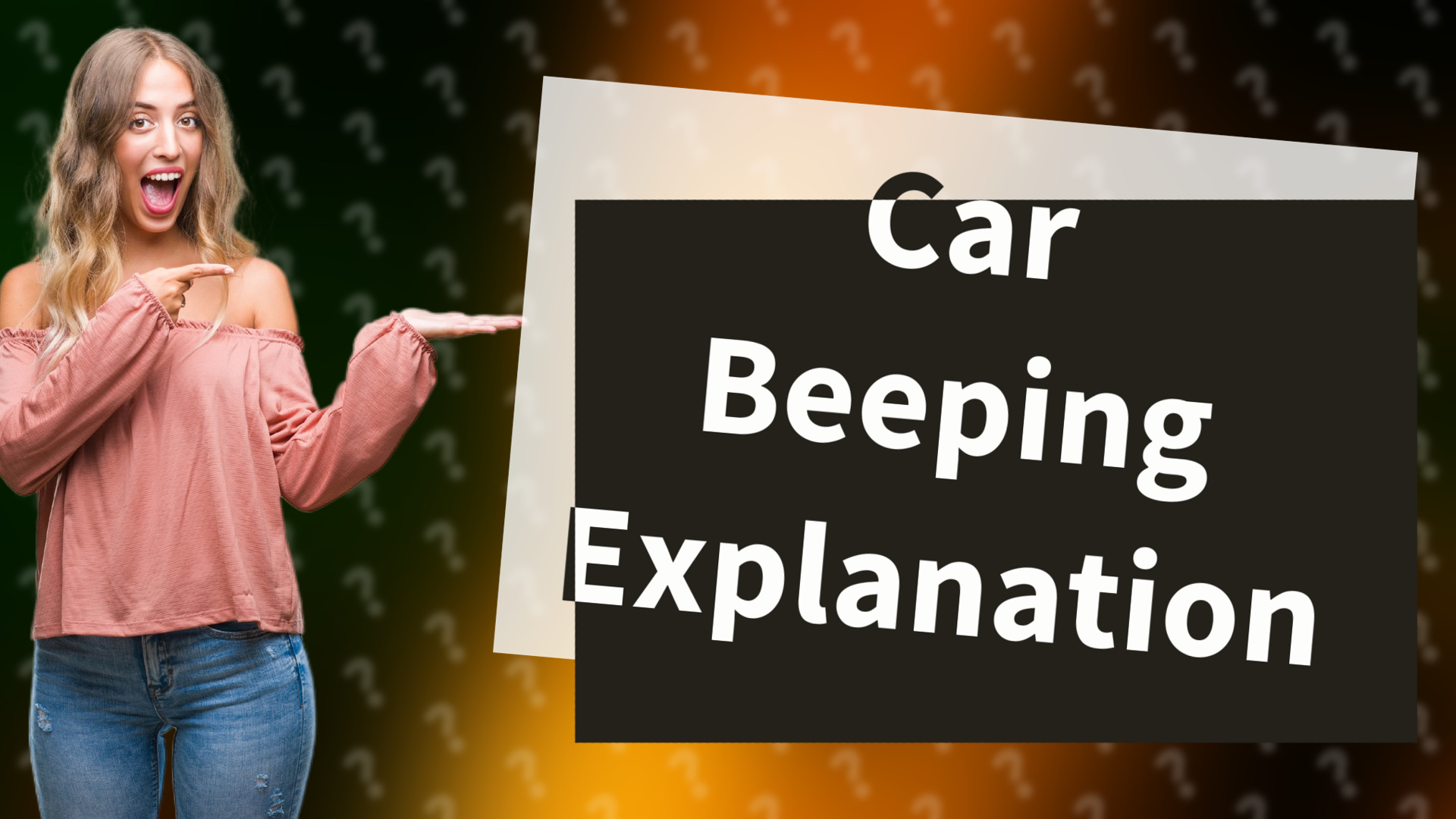 Car Beeping Explanation