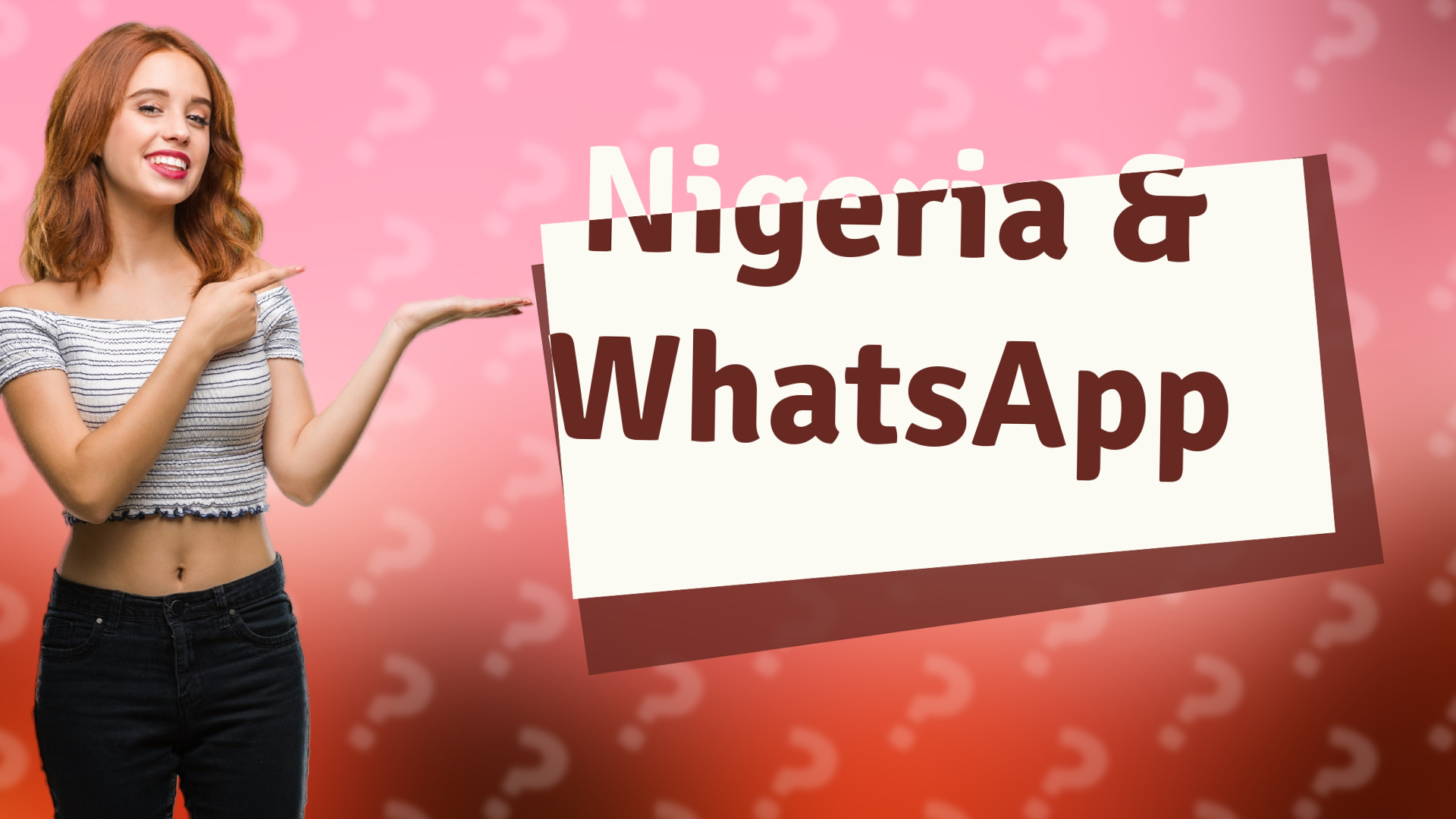 Nigeria & WhatsApp