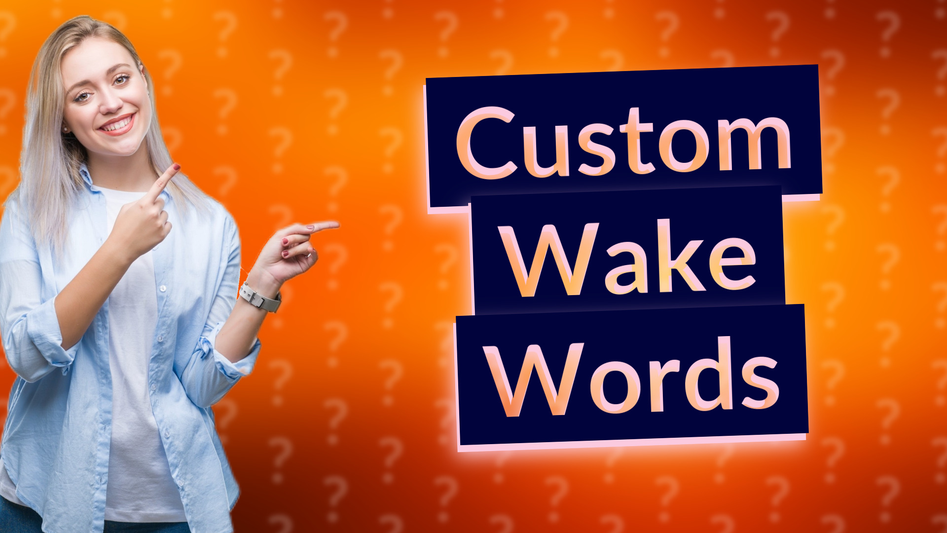 Custom Wake Words