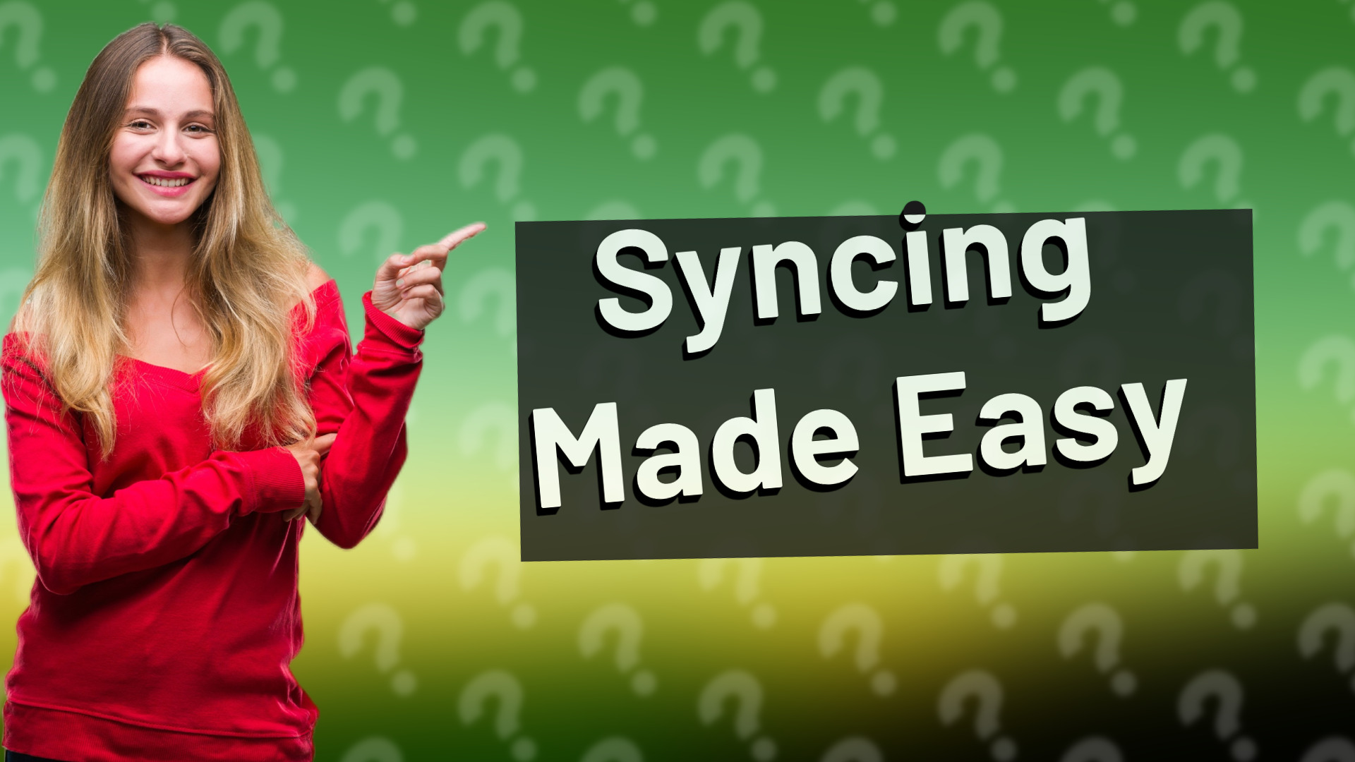 Syncing Made Easy