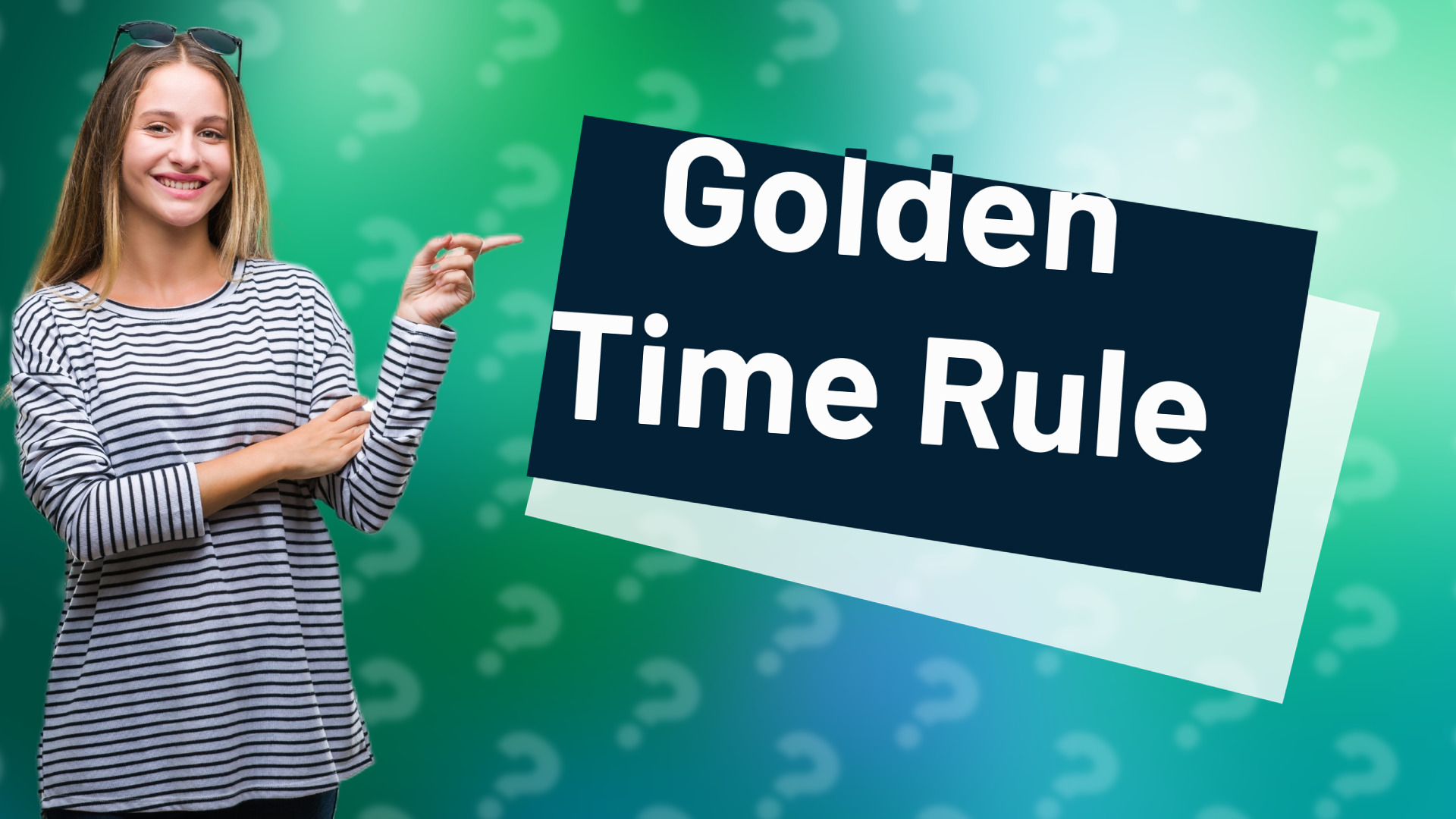 Golden Time Rule