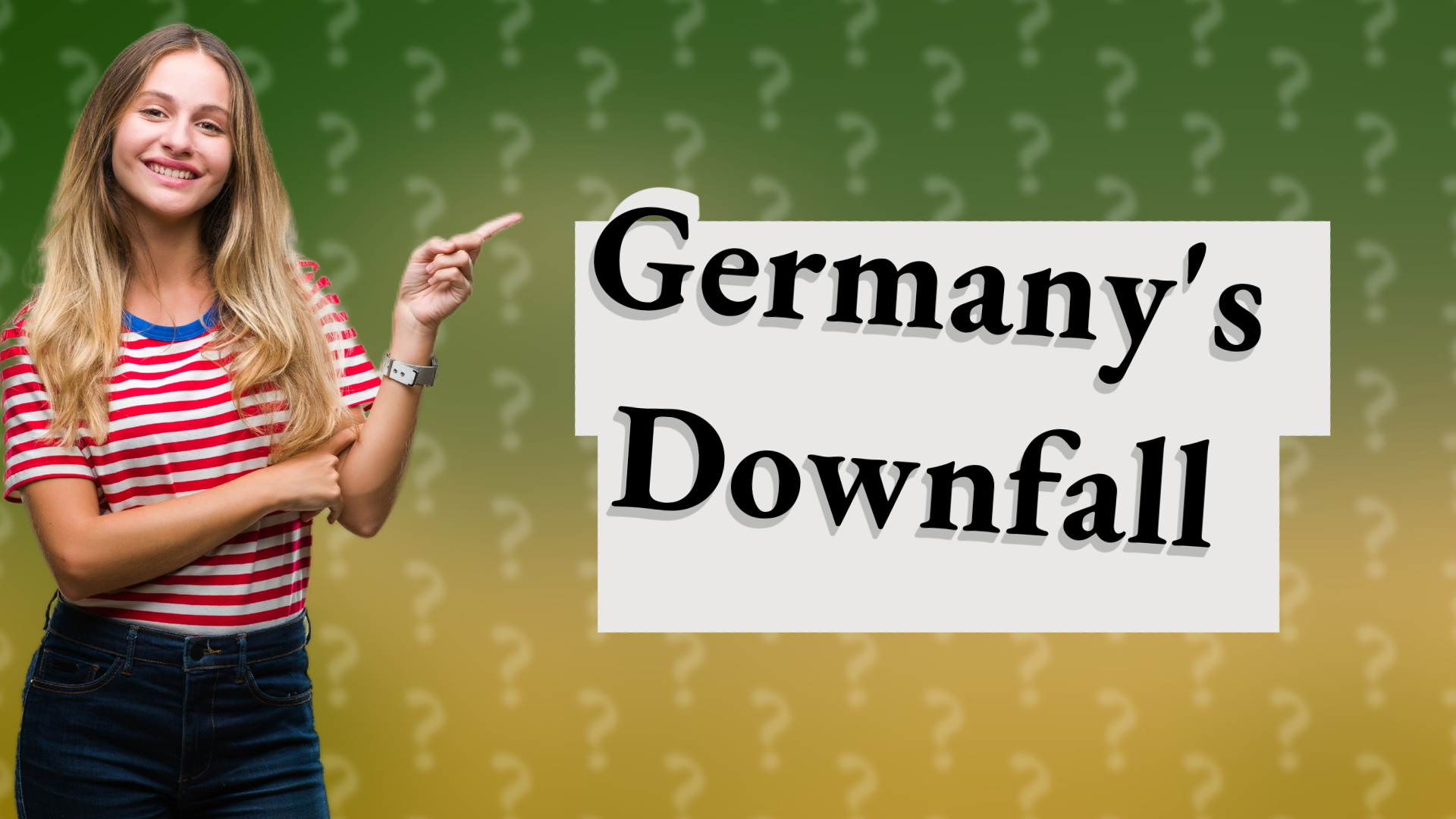 Germany's Downfall