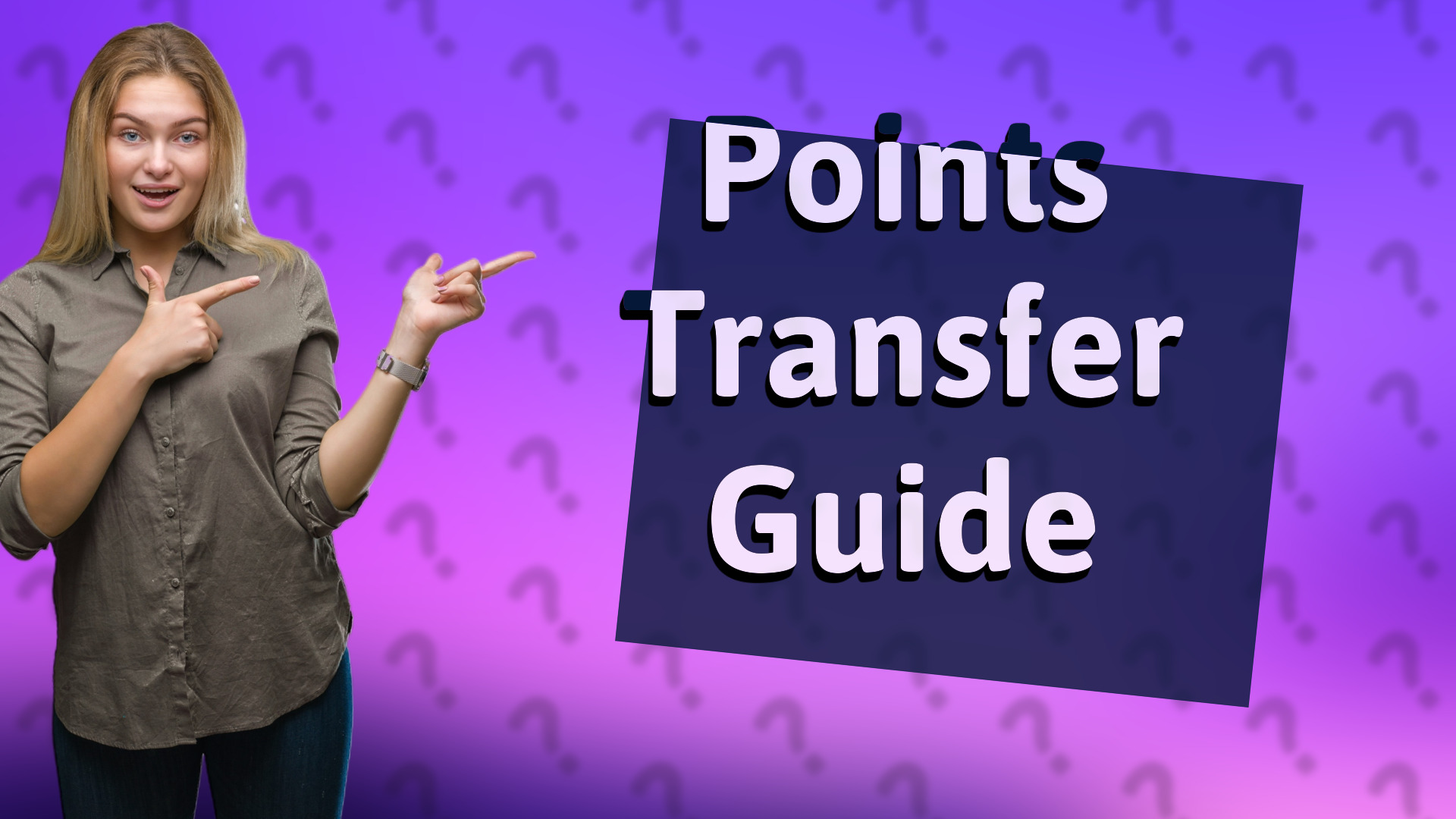 Points Transfer Guide