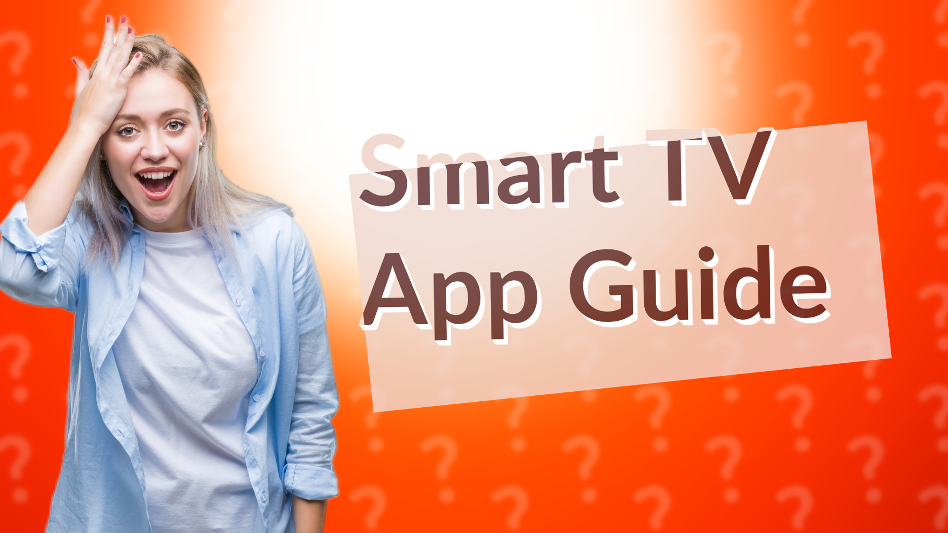 Smart TV App Guide