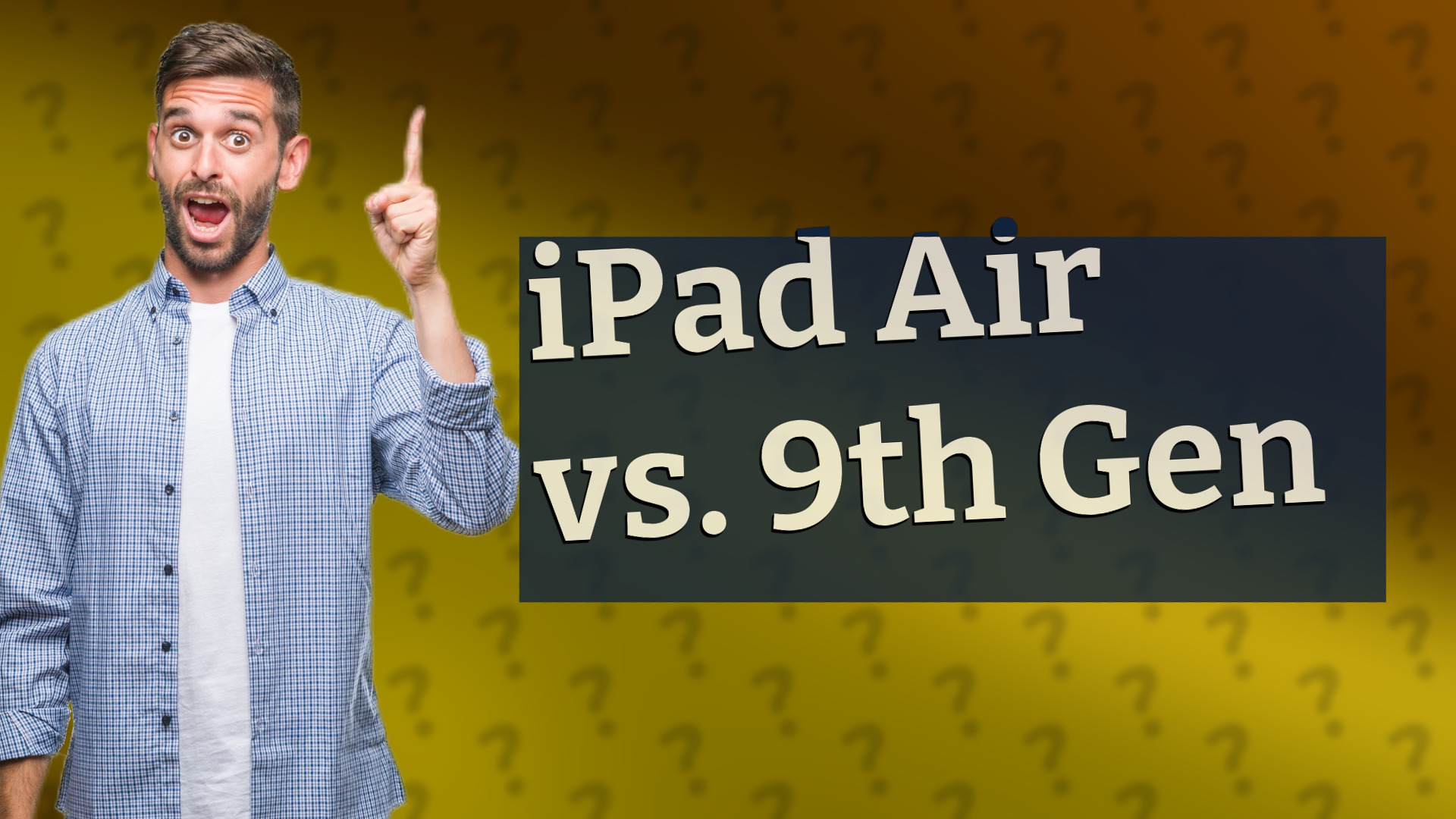 iPad Air vs. 9th Gen