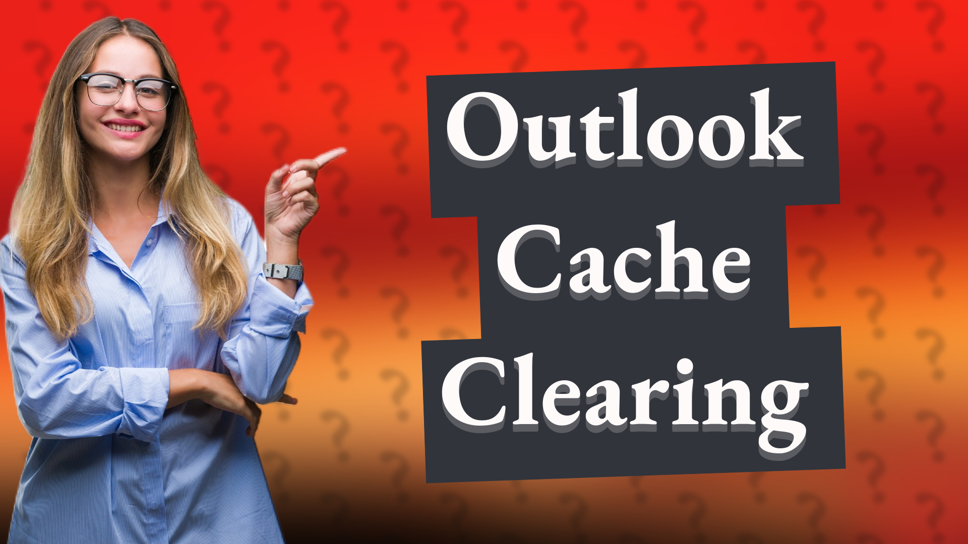Outlook Cache Clearing