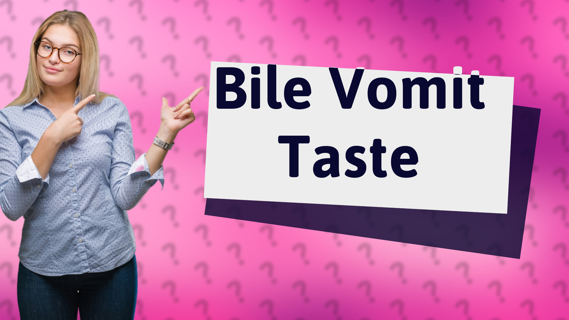Bile Vomit Taste