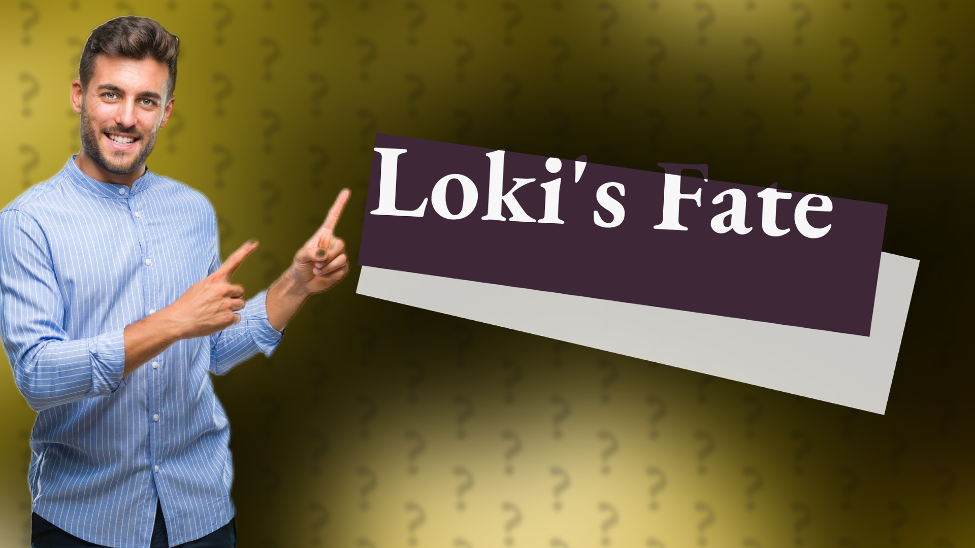 Loki's Fate