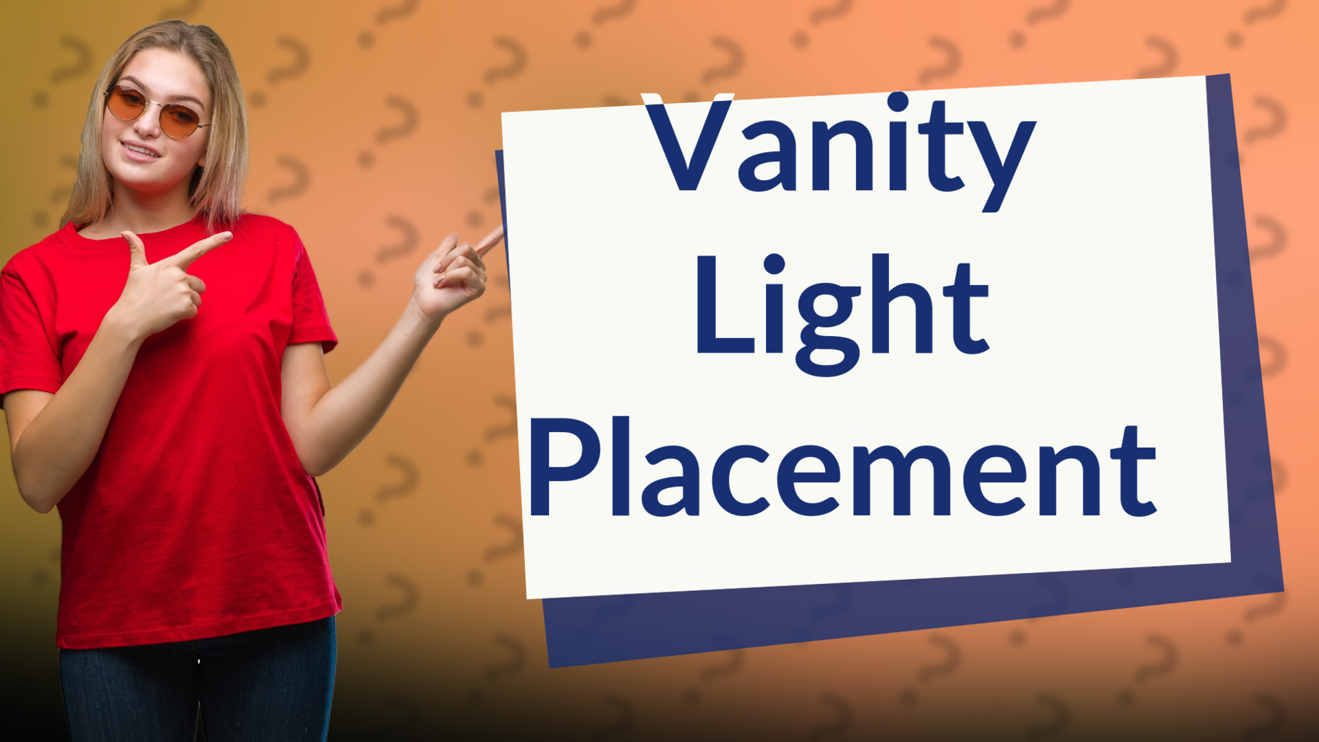 Vanity Light Placement