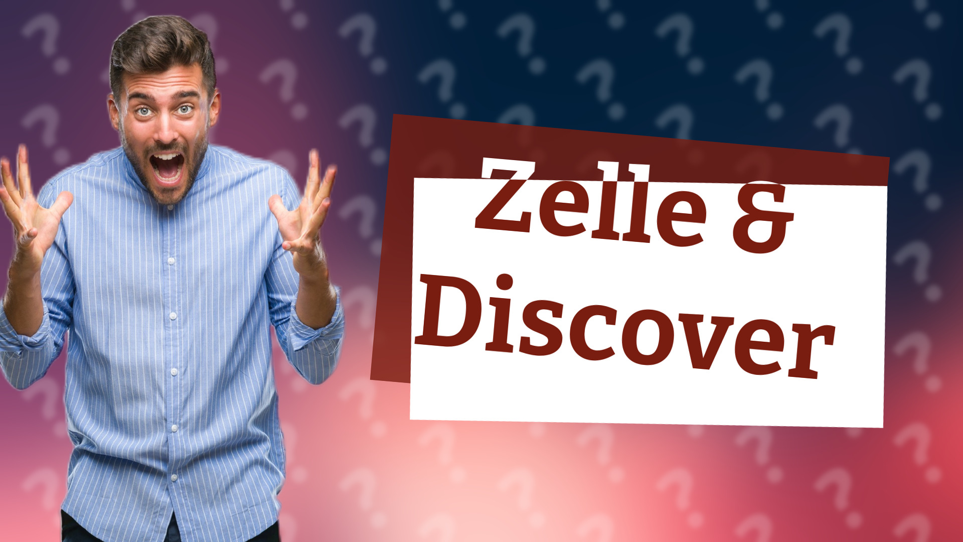 Zelle & Discover