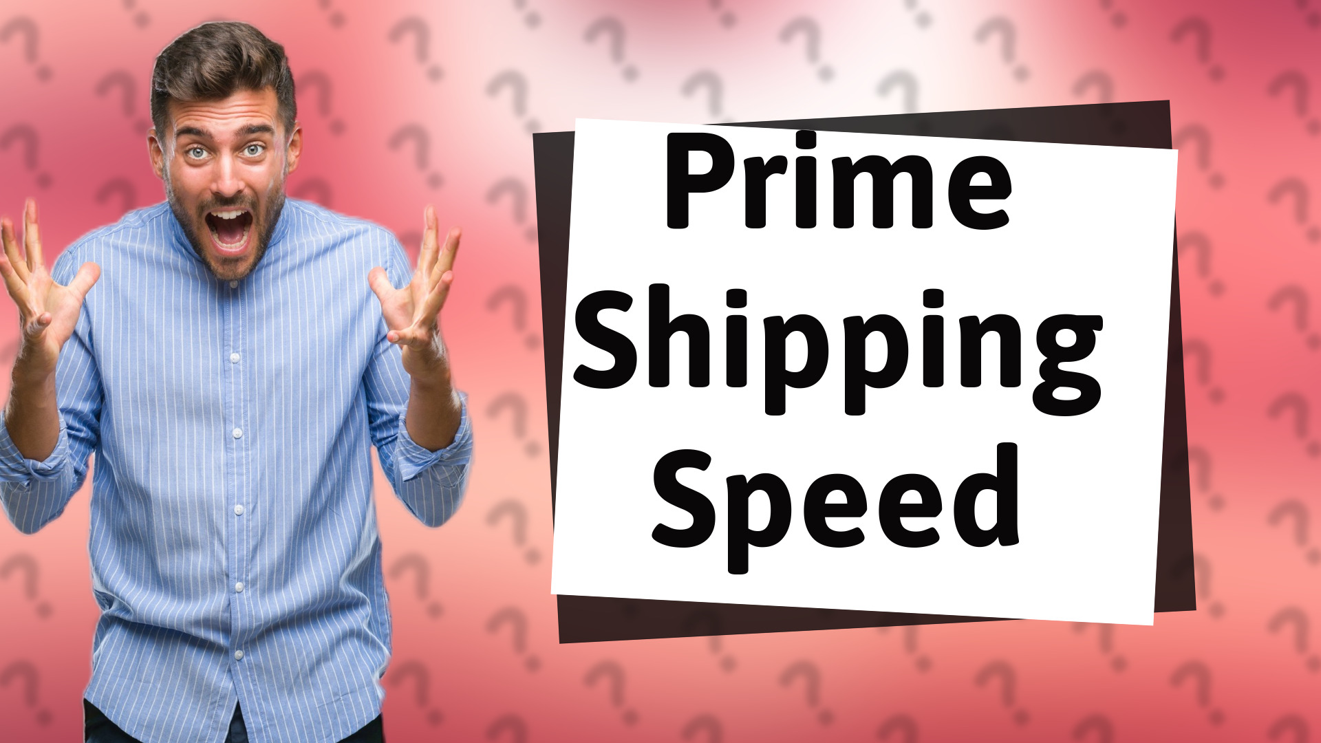 Prime Shipping Speed