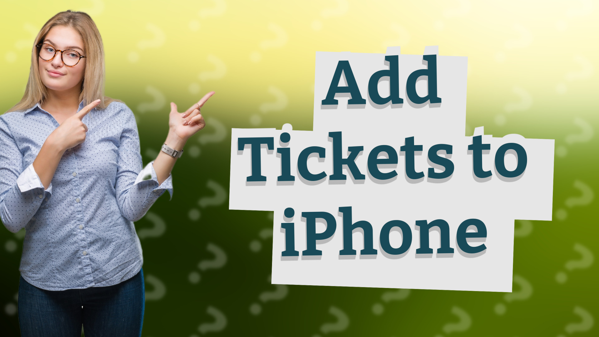 Add Tickets to iPhone