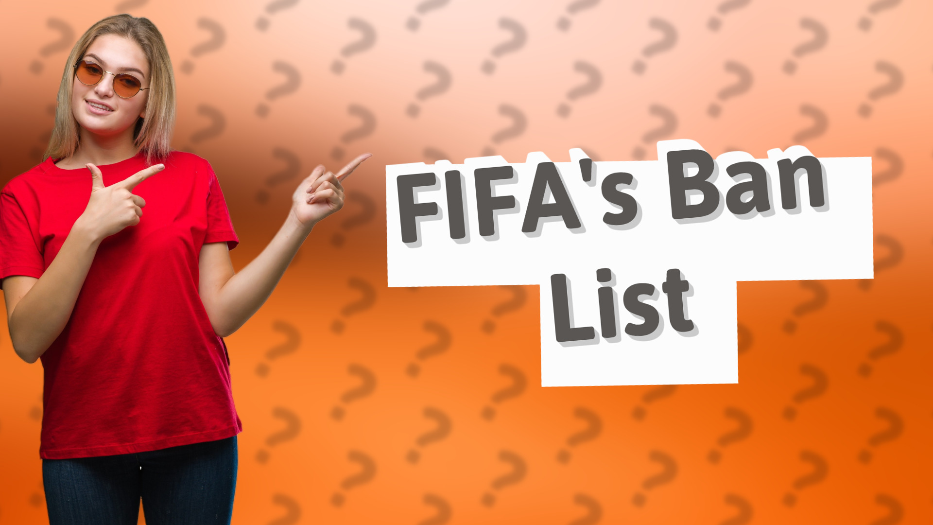 FIFA's Ban List