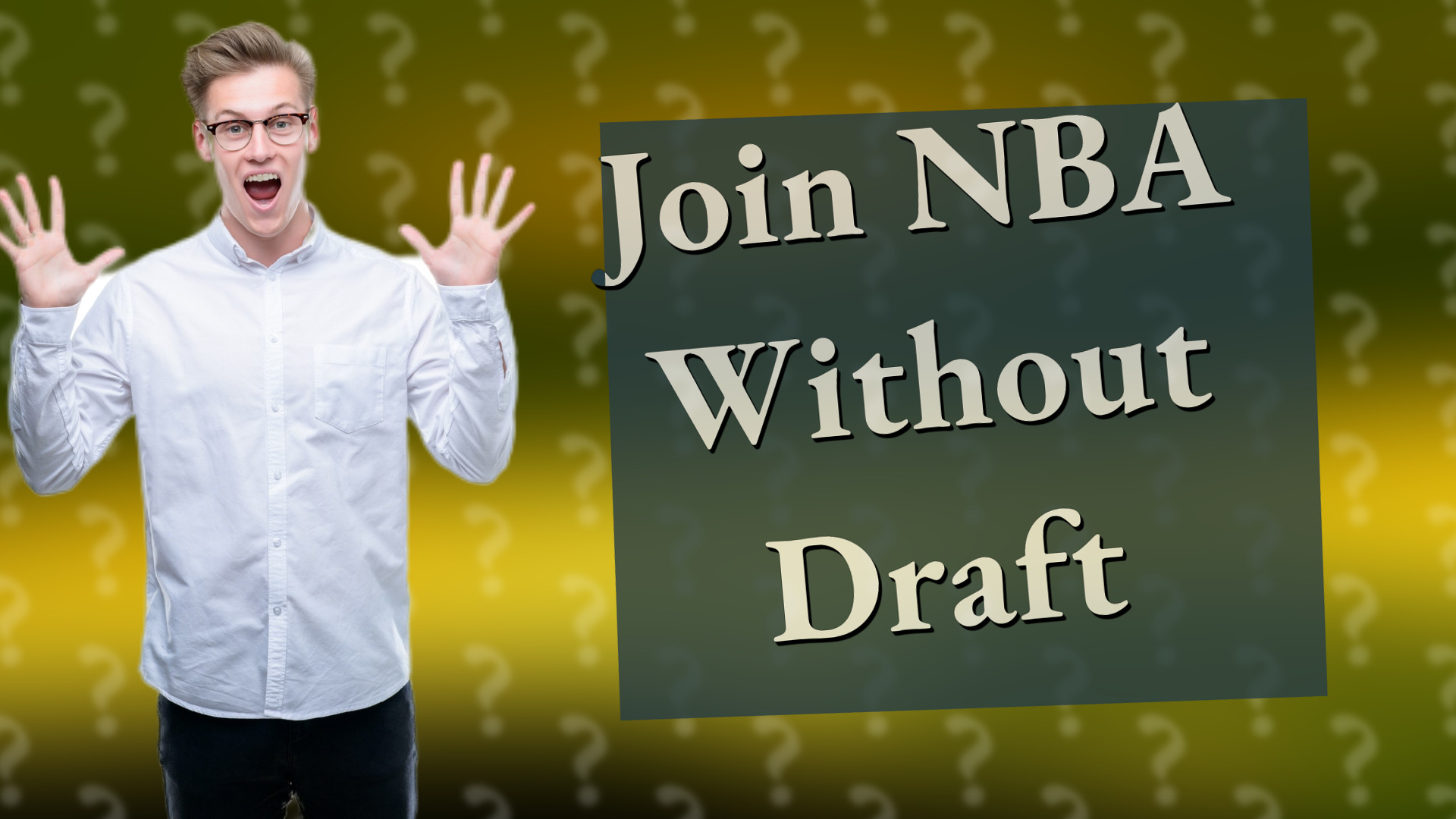 Join NBA Without Draft