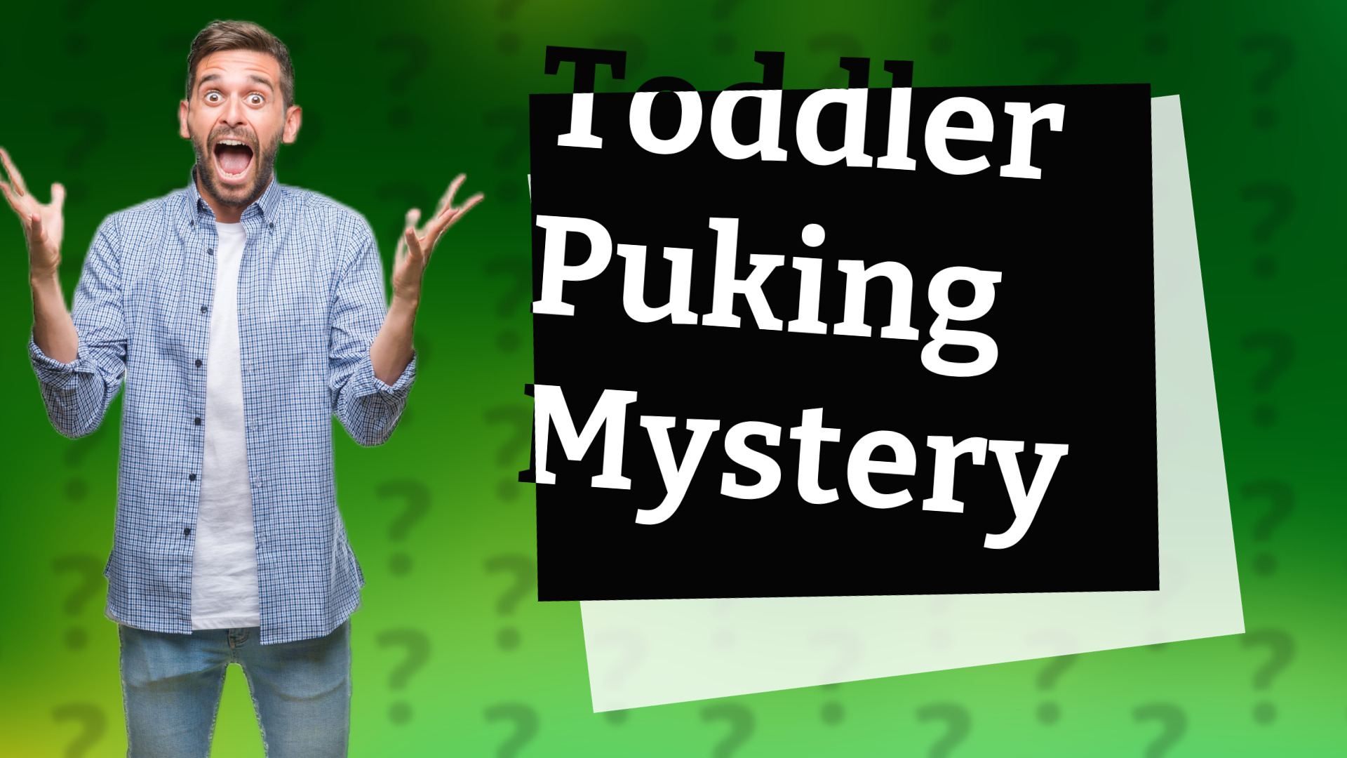 Toddler Puking Mystery