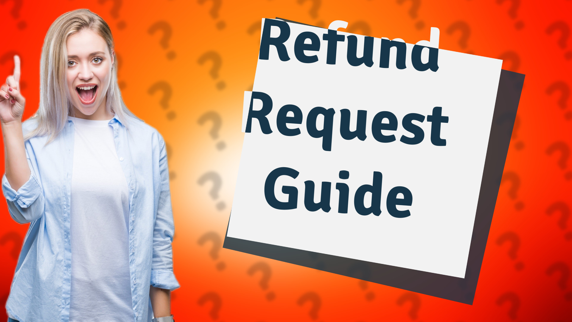 Refund Request Guide