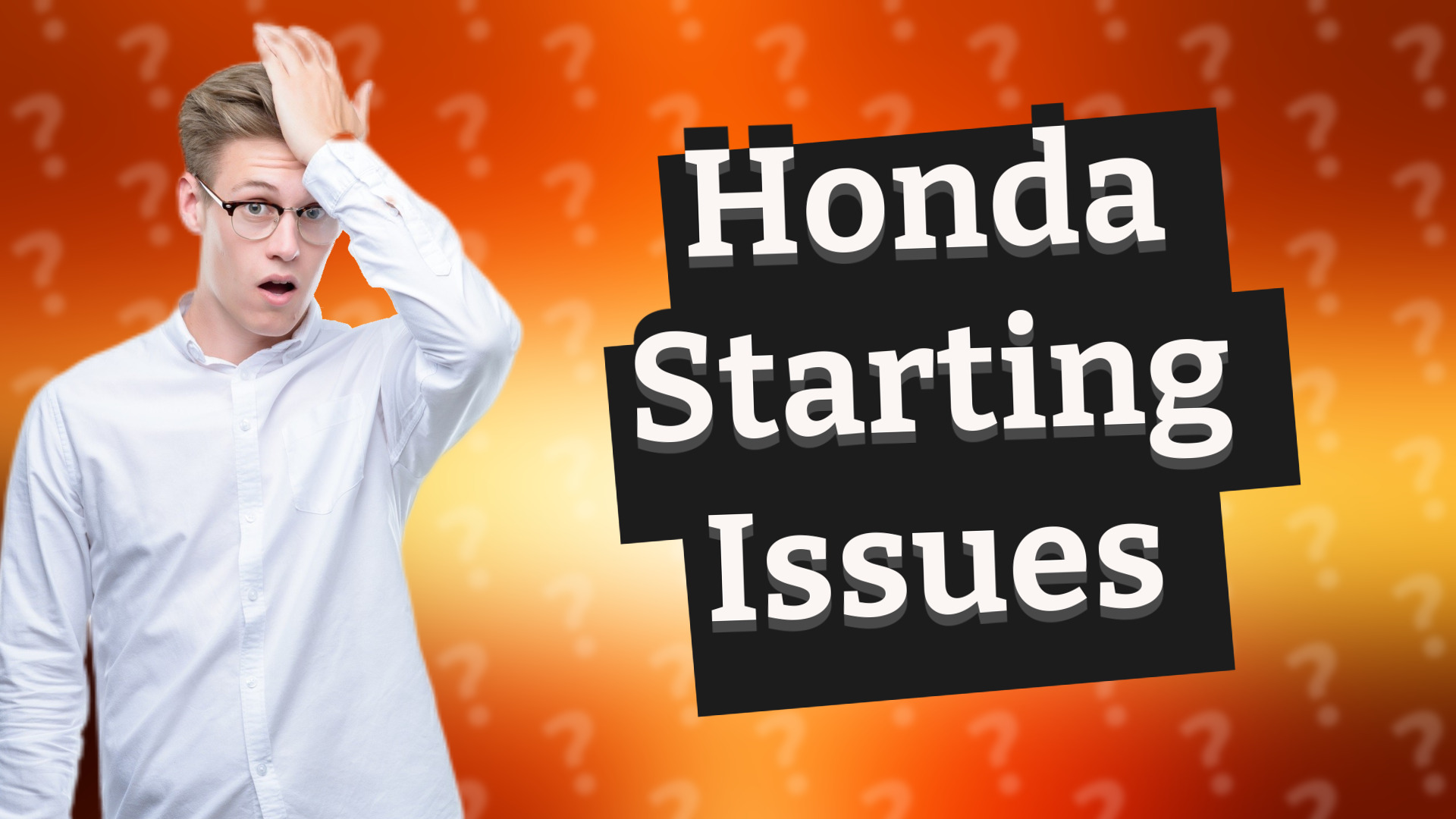Honda Starting Issues