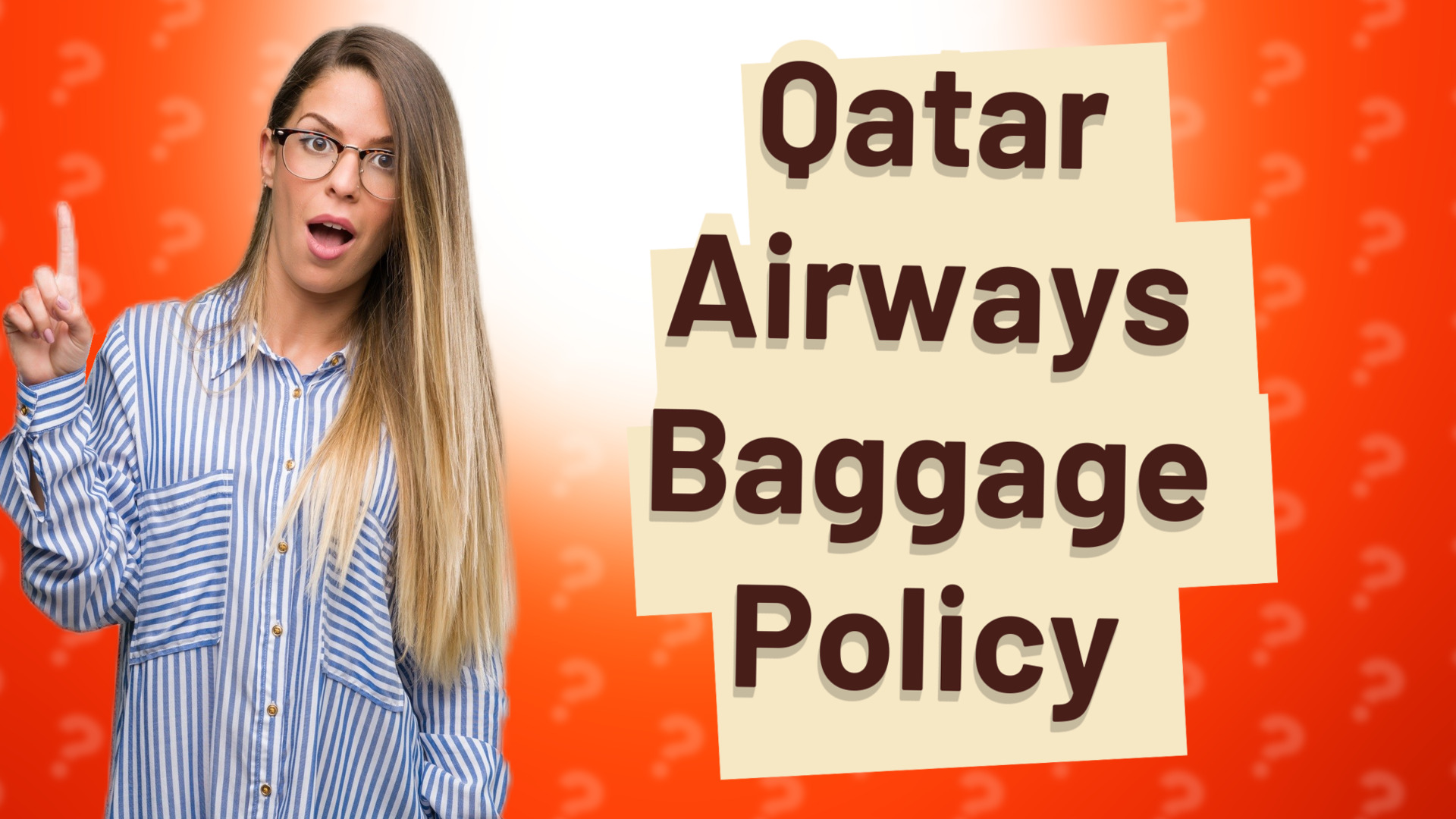 Qatar Airways Baggage Policy